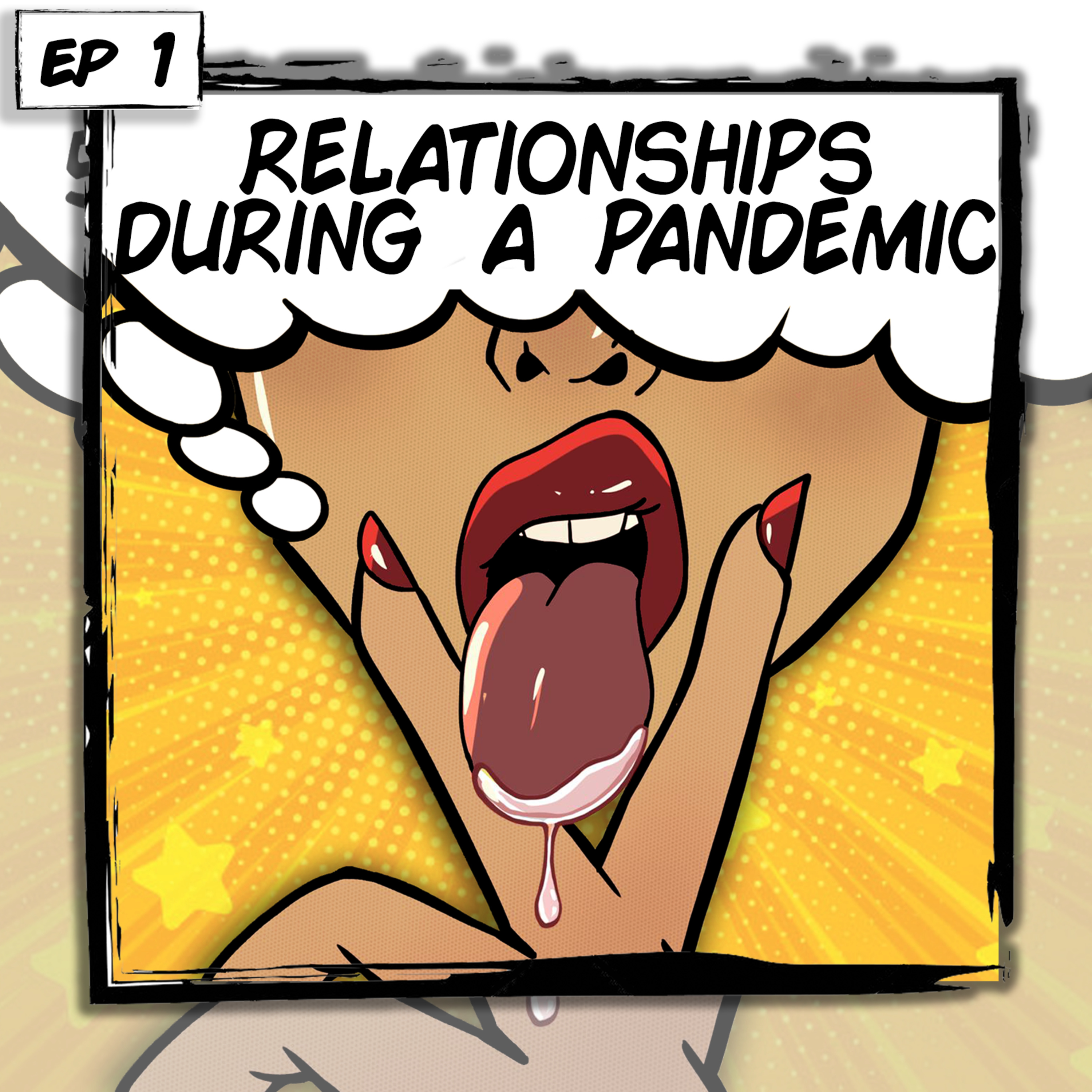 Let's Get Naked About Relationships During A Pandemic episode artwork