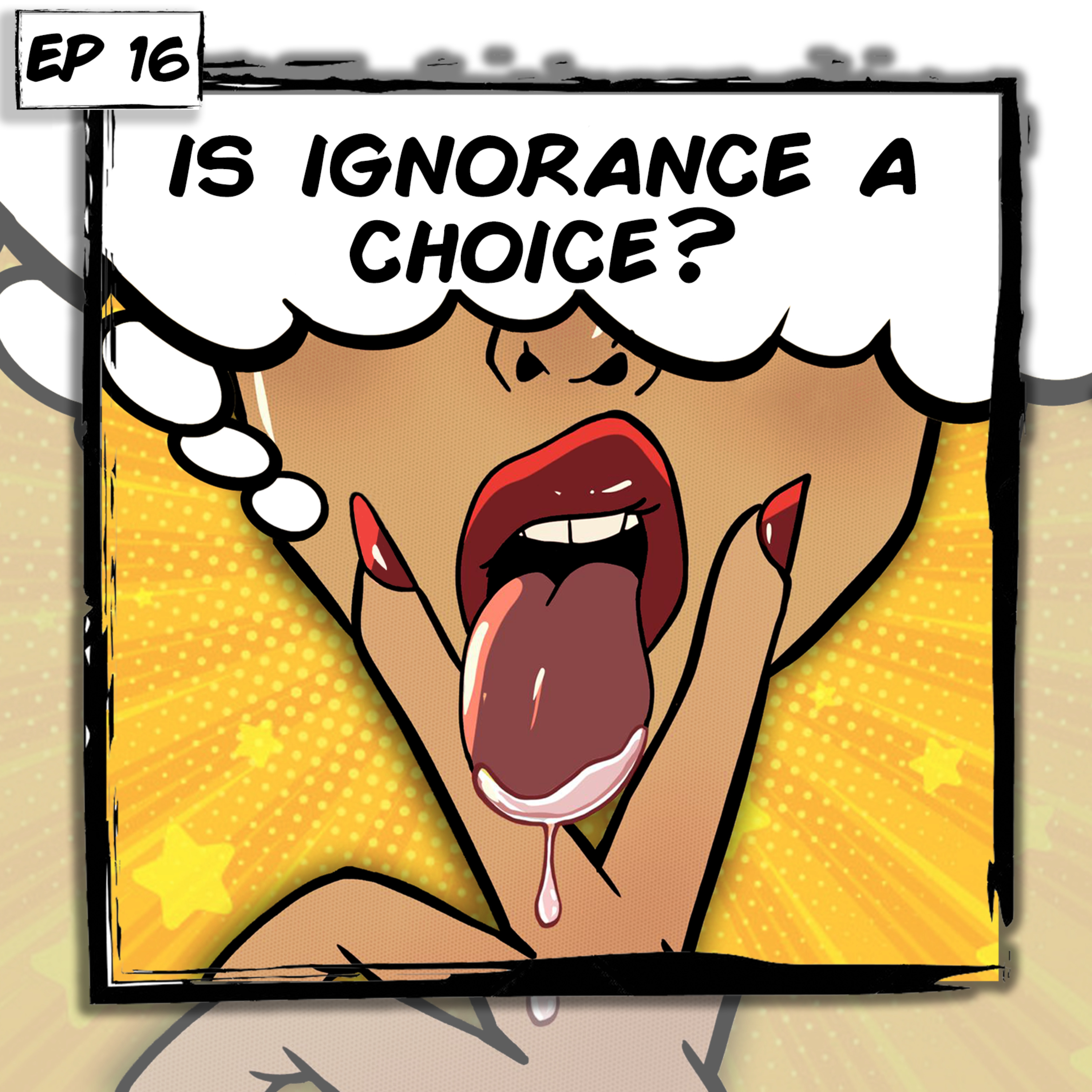 Let's Get Naked About Is Ignorance A Choice?