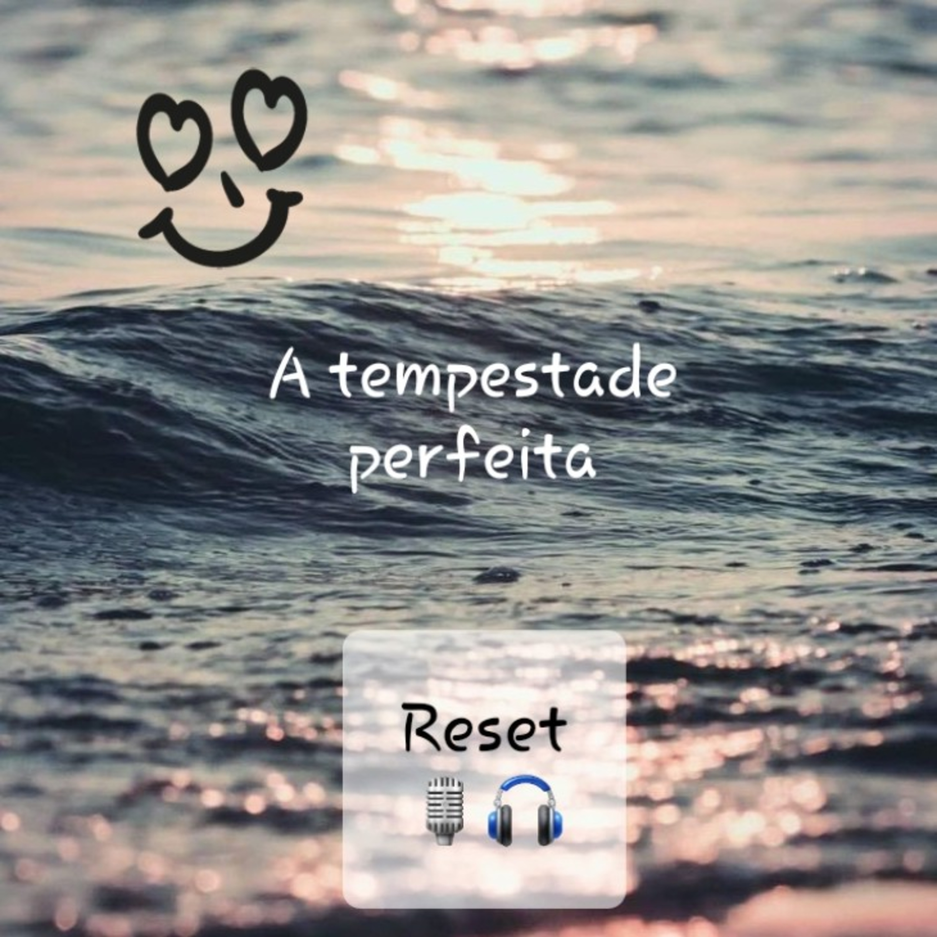 A tempestade Perfeita episode artwork