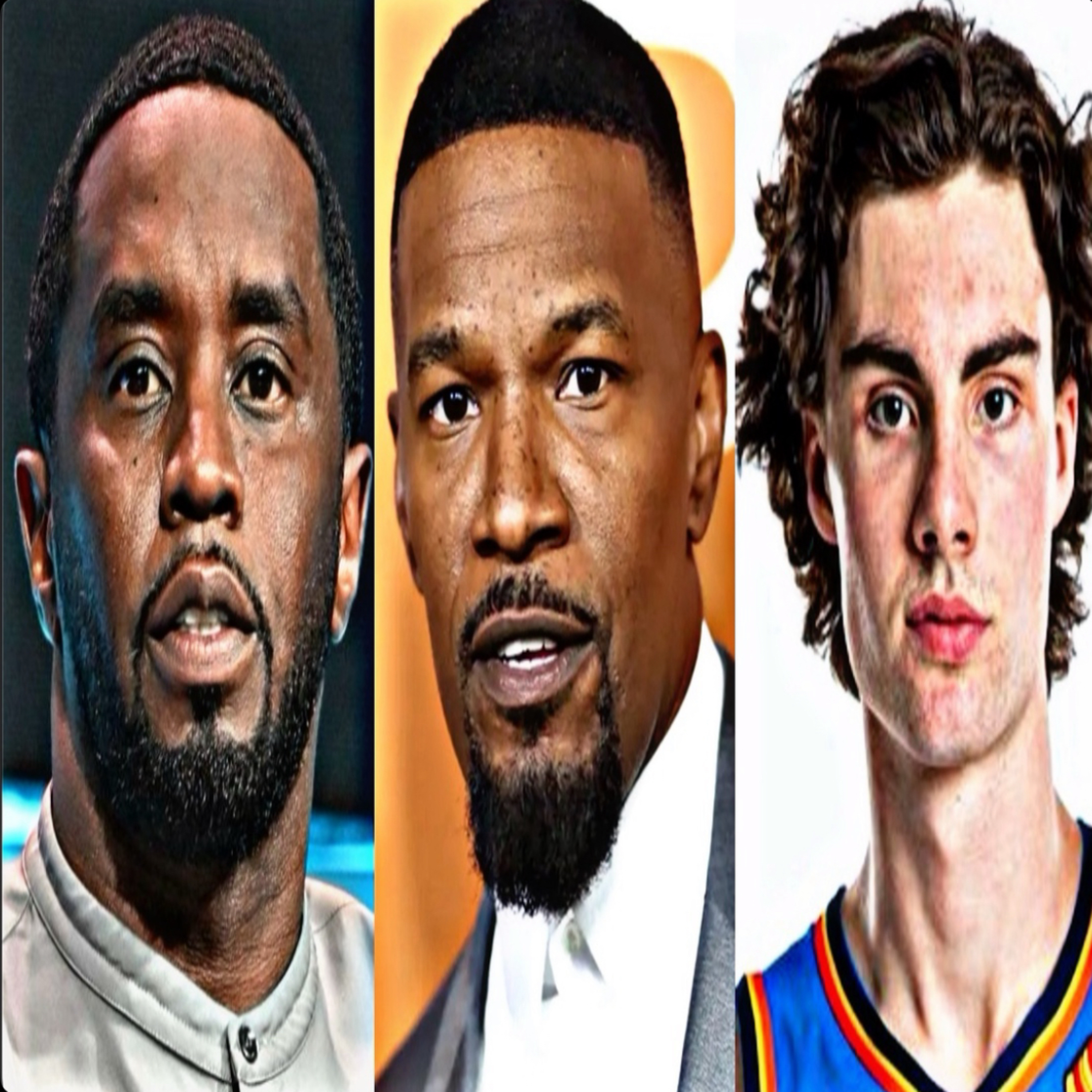 Diddy exposed freak off parties Cassie lawsuit & Jamie Foxx Accusations & Josh Giddey 15 yr old GF episode artwork