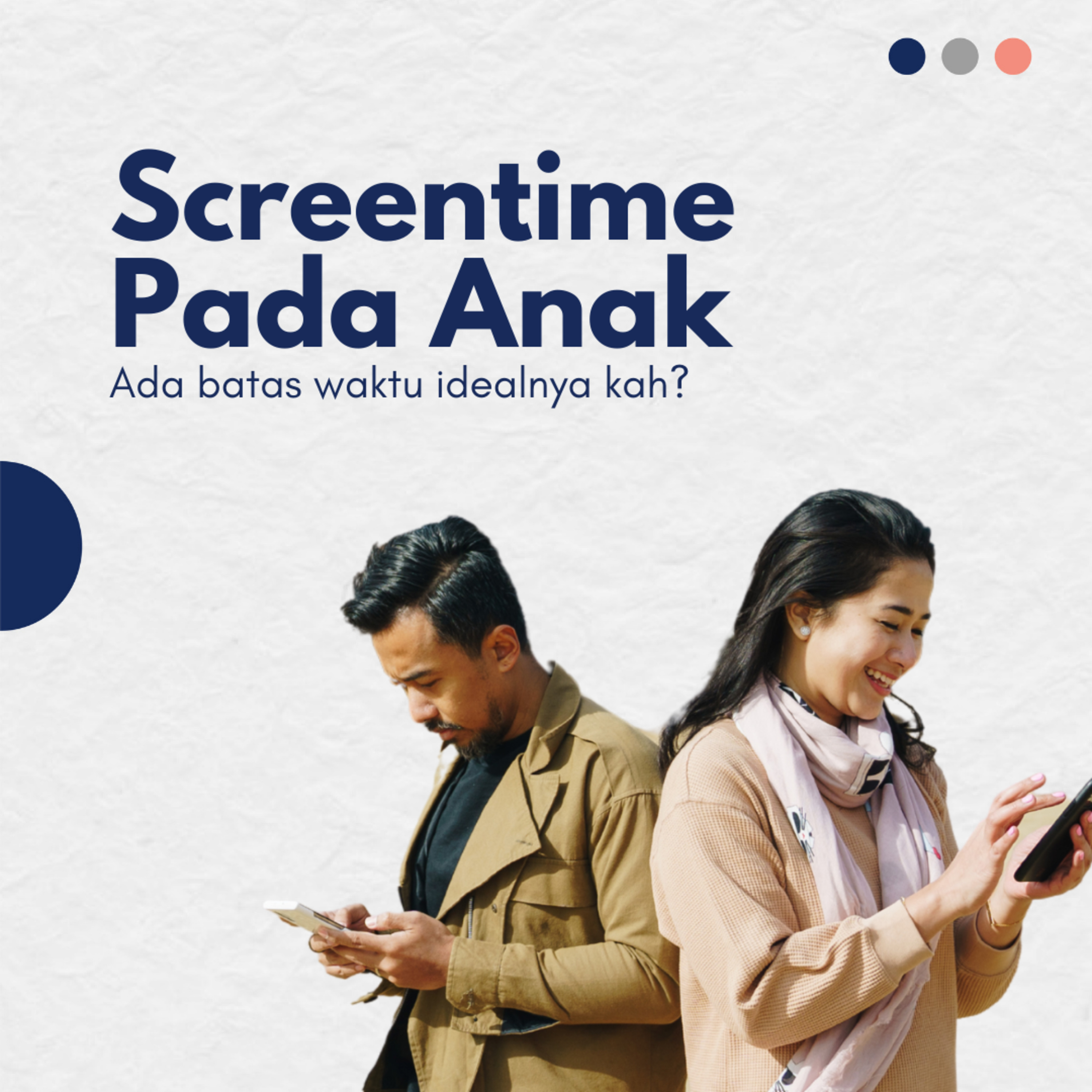 Screentime untuk Anak: Ada Batas Waktu Idealnya Kah? episode artwork