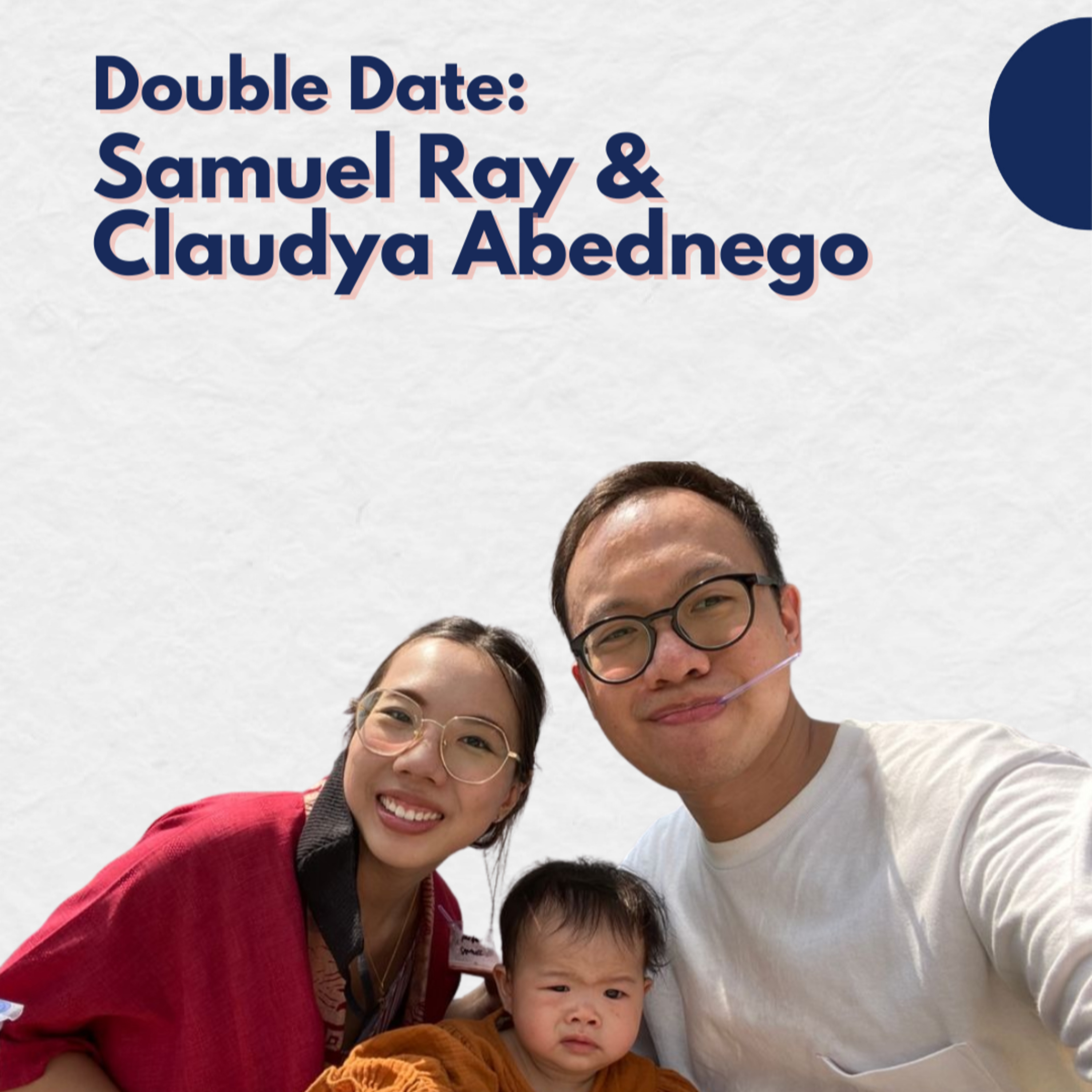 Double Date: Samuel Ray & Claudya Abednego | Talk About Childfree episode artwork