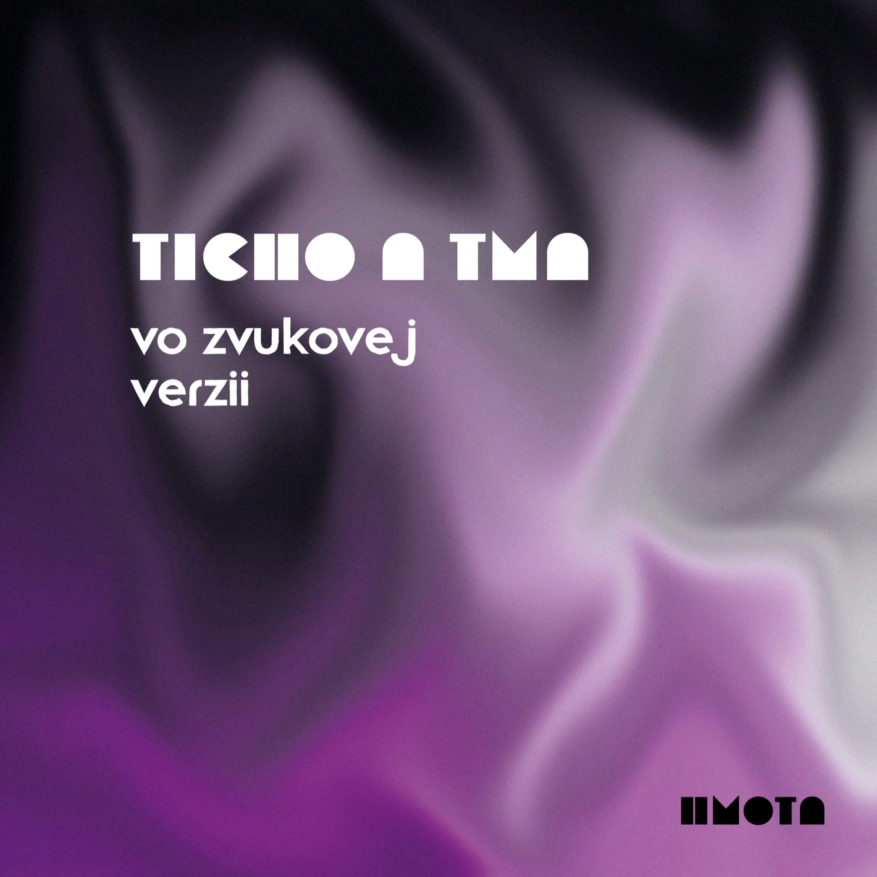 Hry zvuku a mysle | TICHO A TMA episode artwork