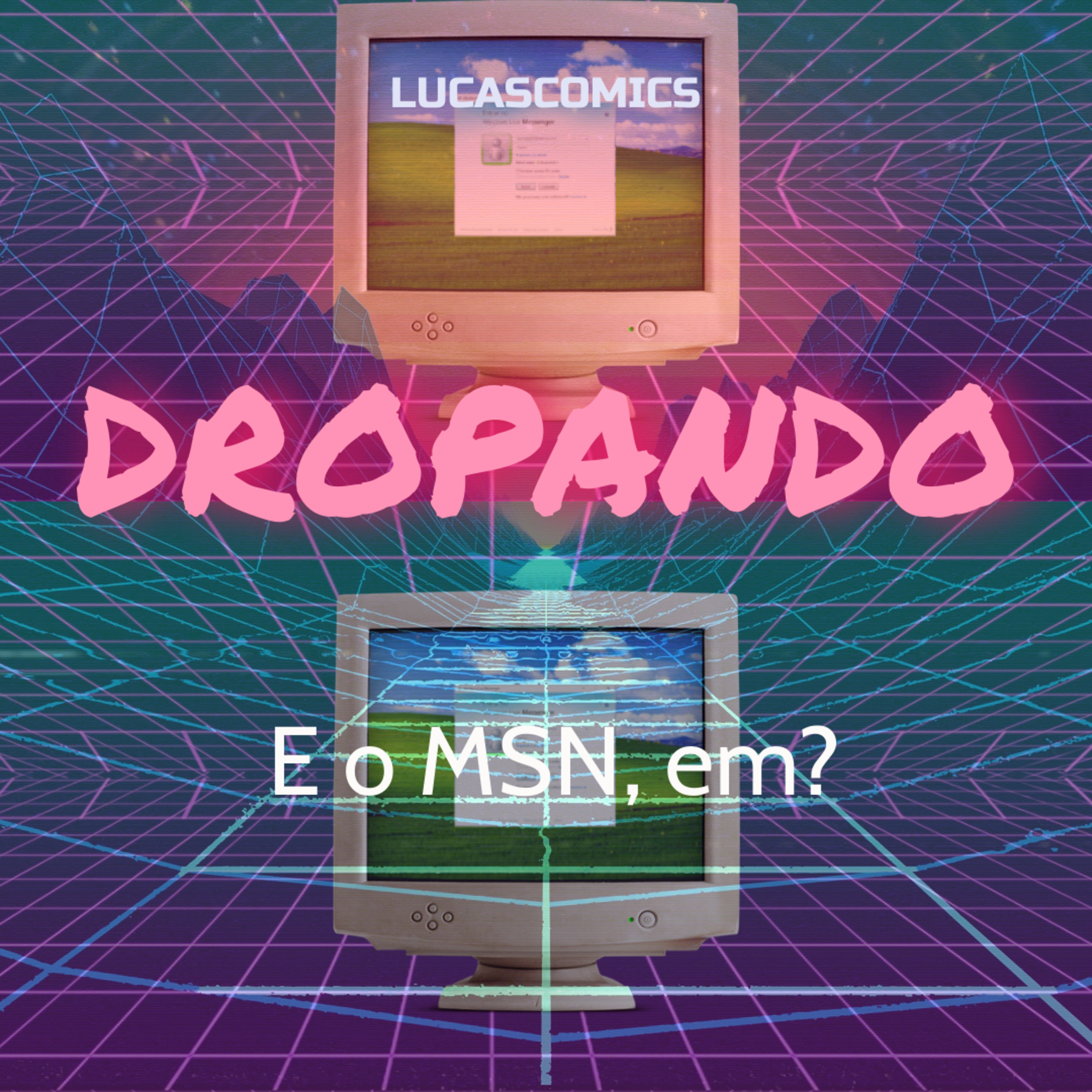 Episódio 15 - E o MSN, em? episode artwork