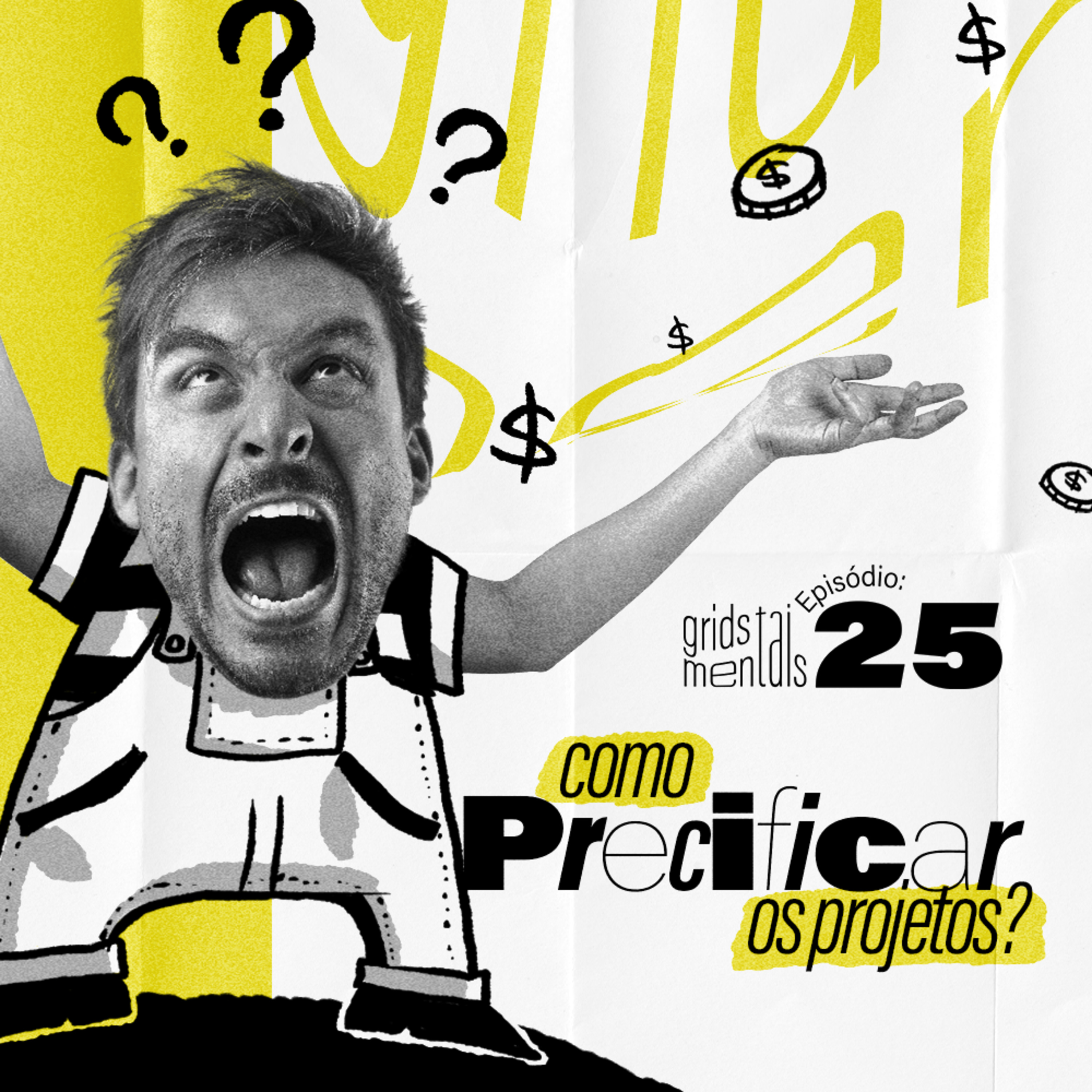Como precificar os projetos - GRIDS #22 episode artwork