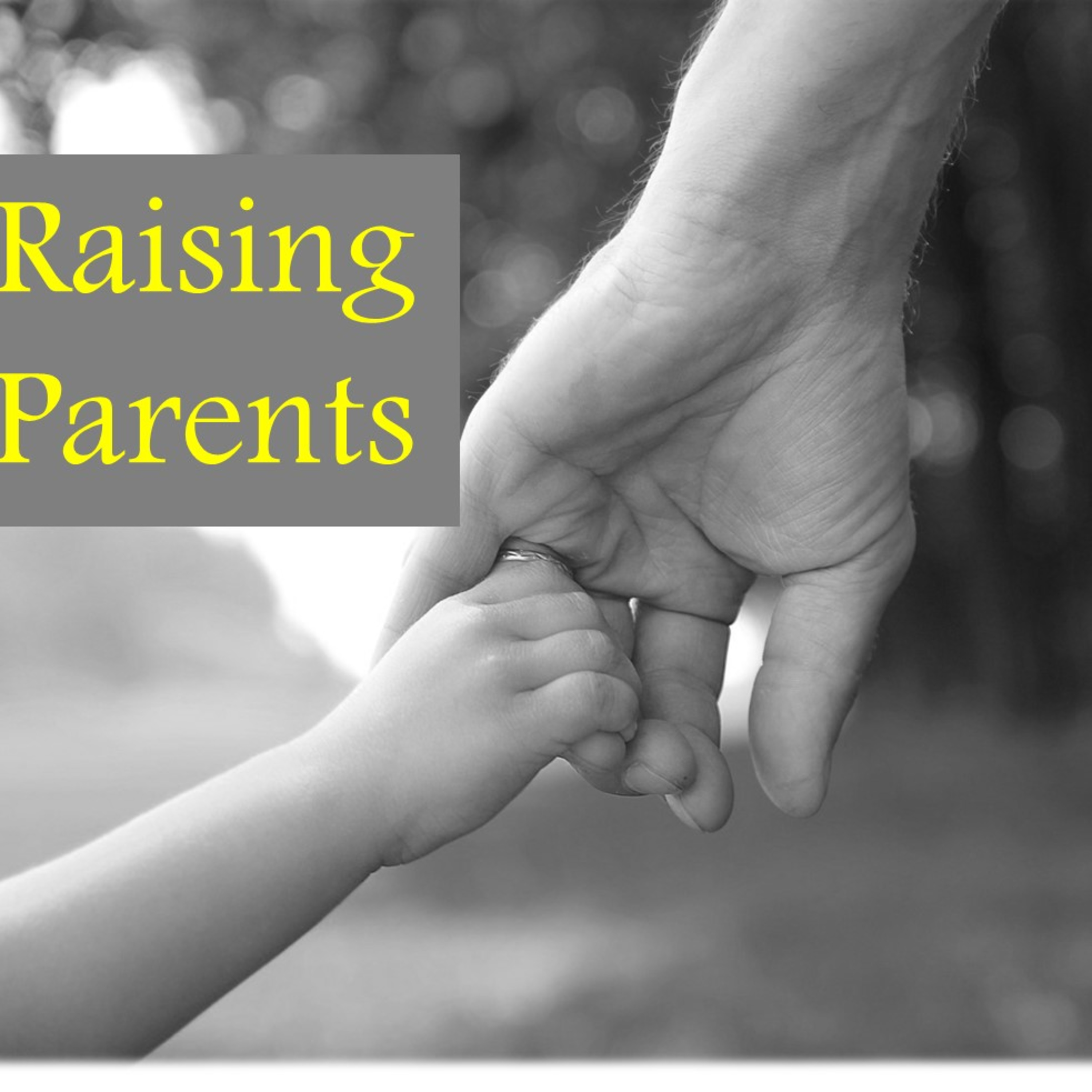 Episode 9 - Raising Parents episode artwork