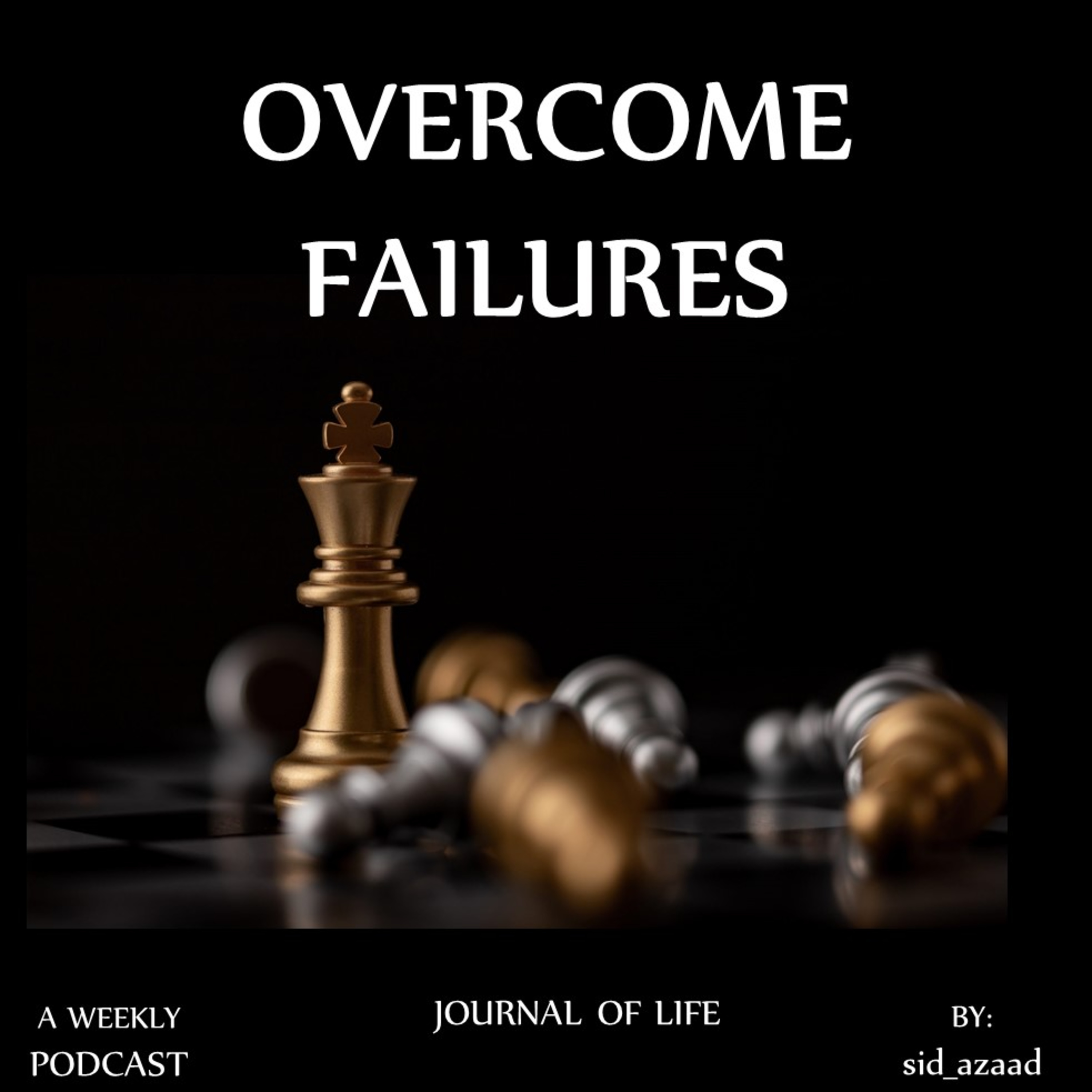 Episode 22 - How to overcome failures? episode artwork