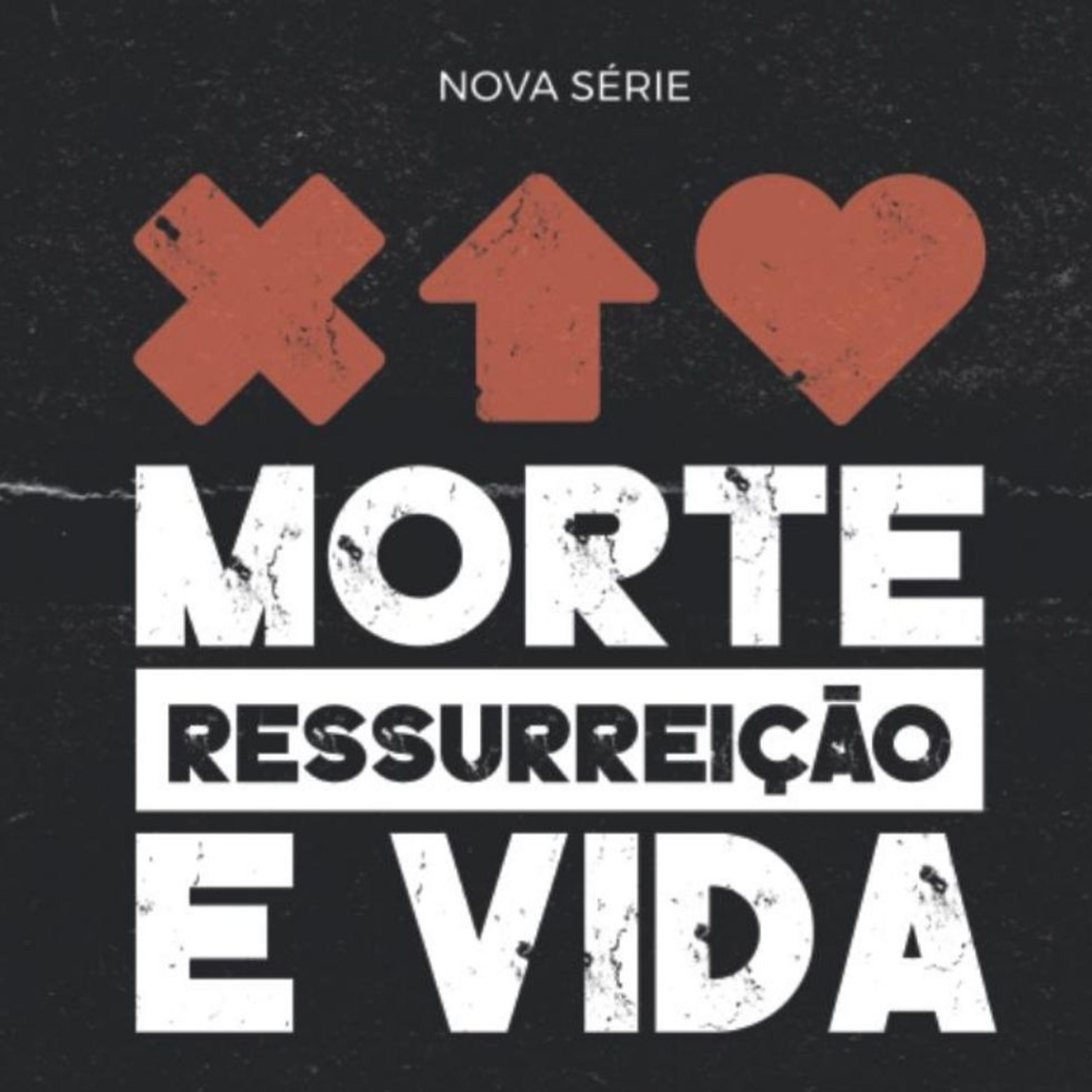 Morte, Ressurreição e Vida: MAIS VIDA episode artwork