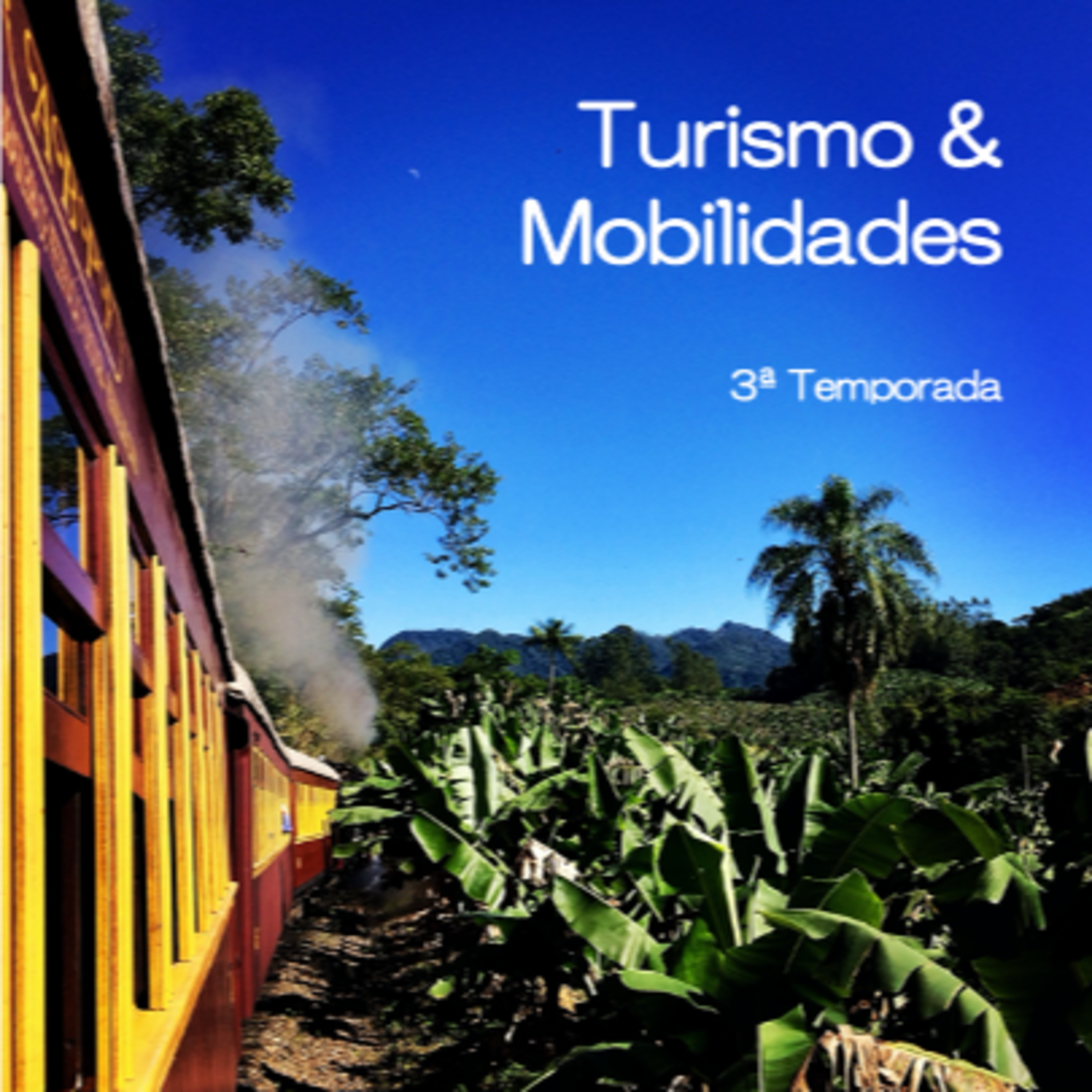 Turismo & Mobilidades