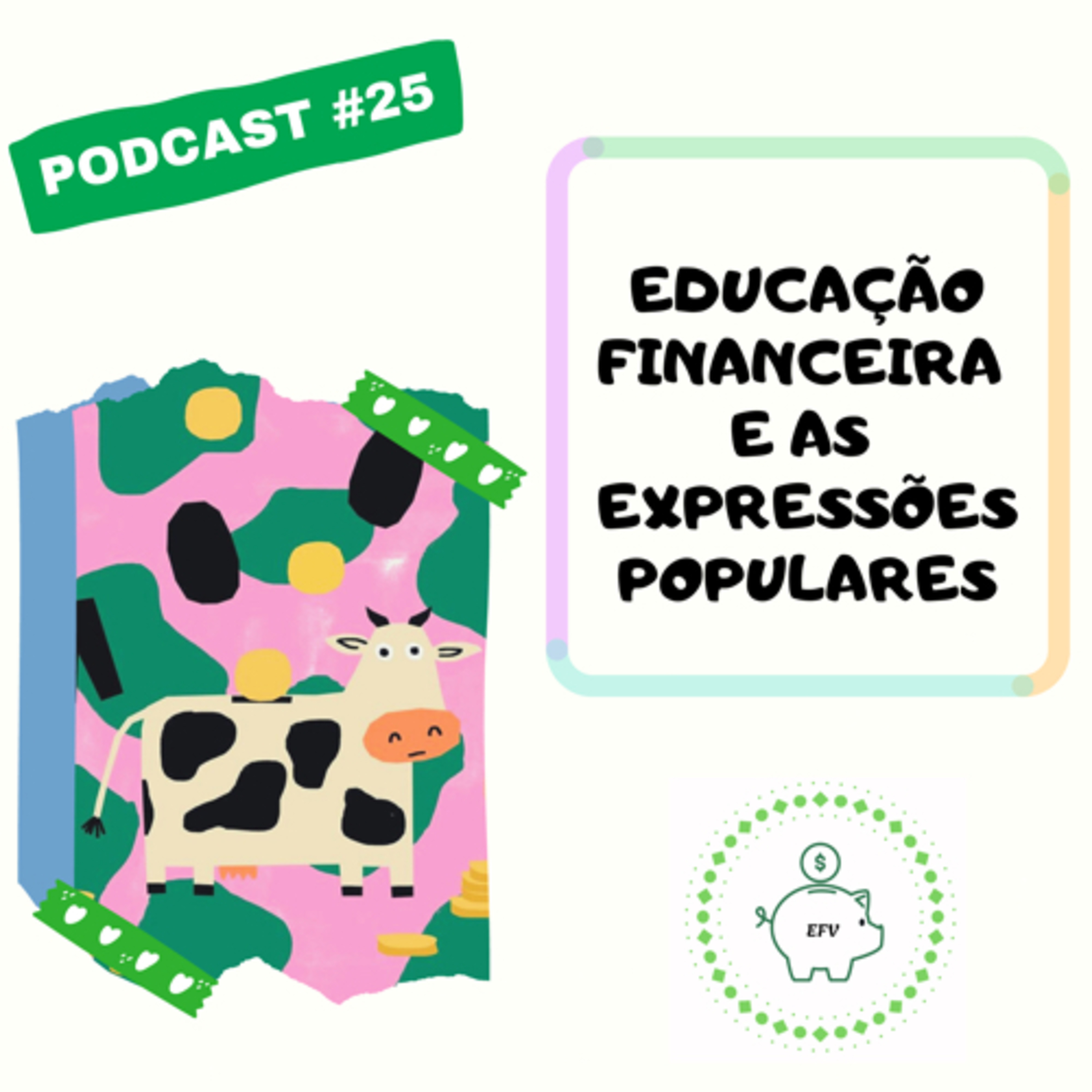 Educação Financeira para a Vida (EFV)