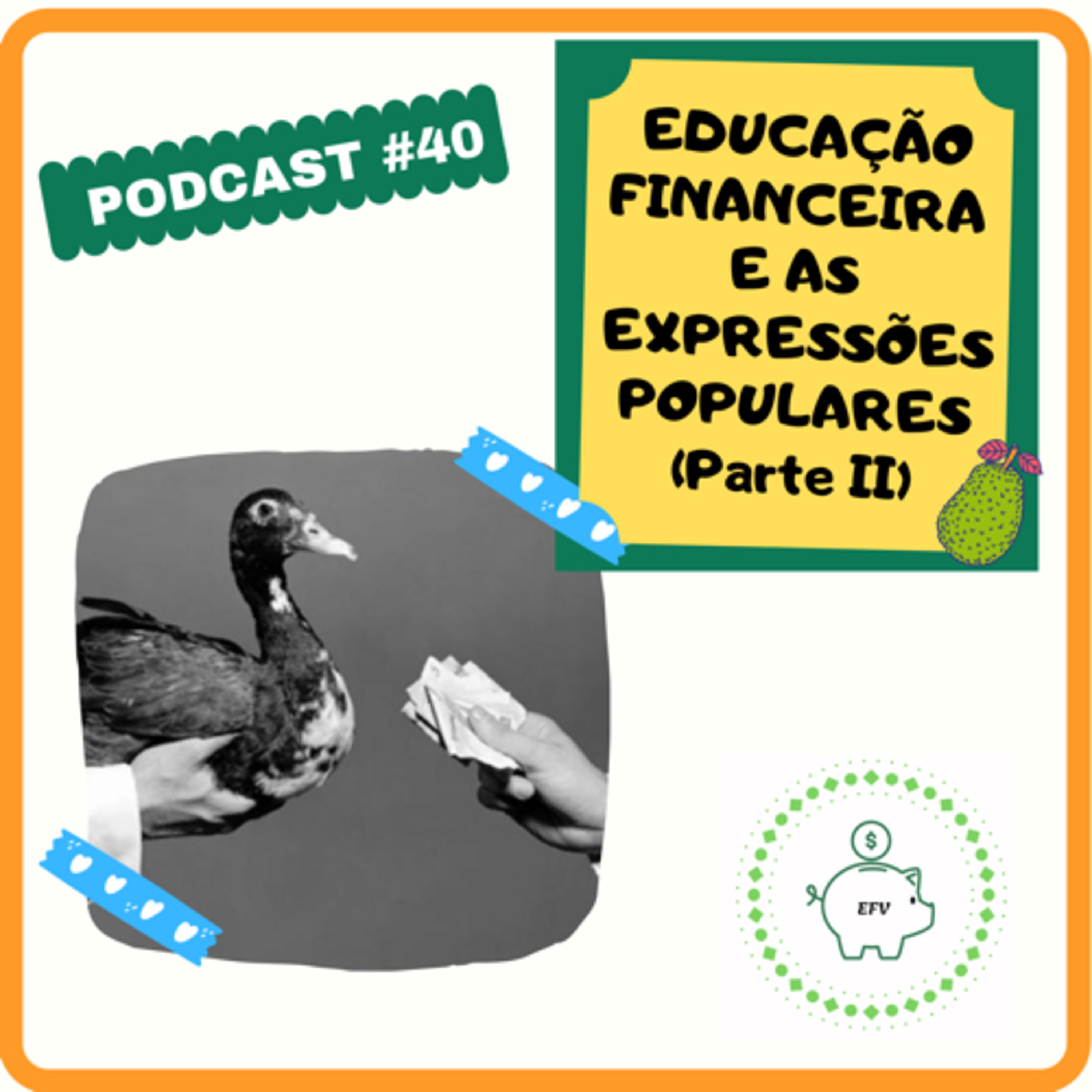 Educação Financeira para a Vida (EFV)