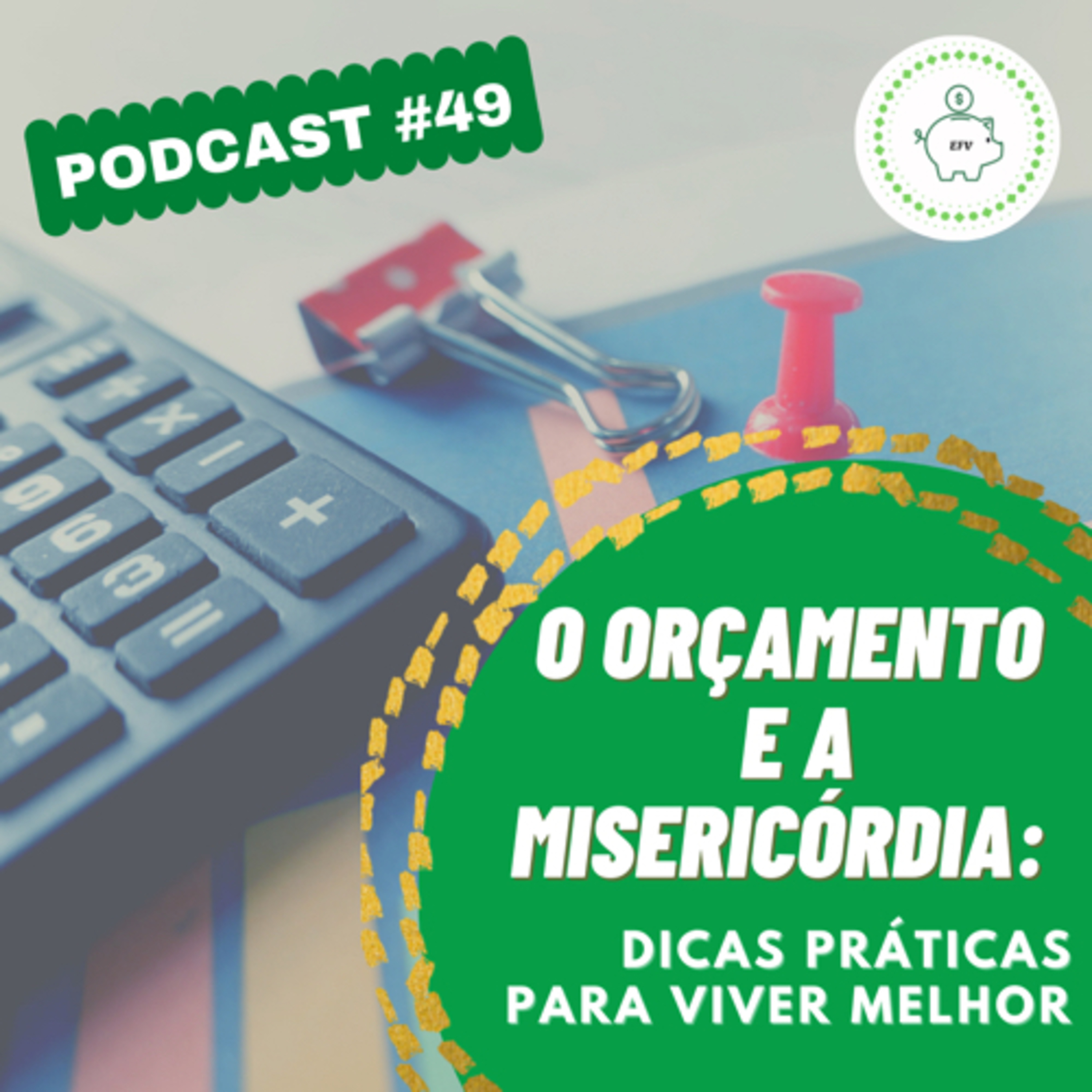 Educação Financeira para a Vida (EFV)