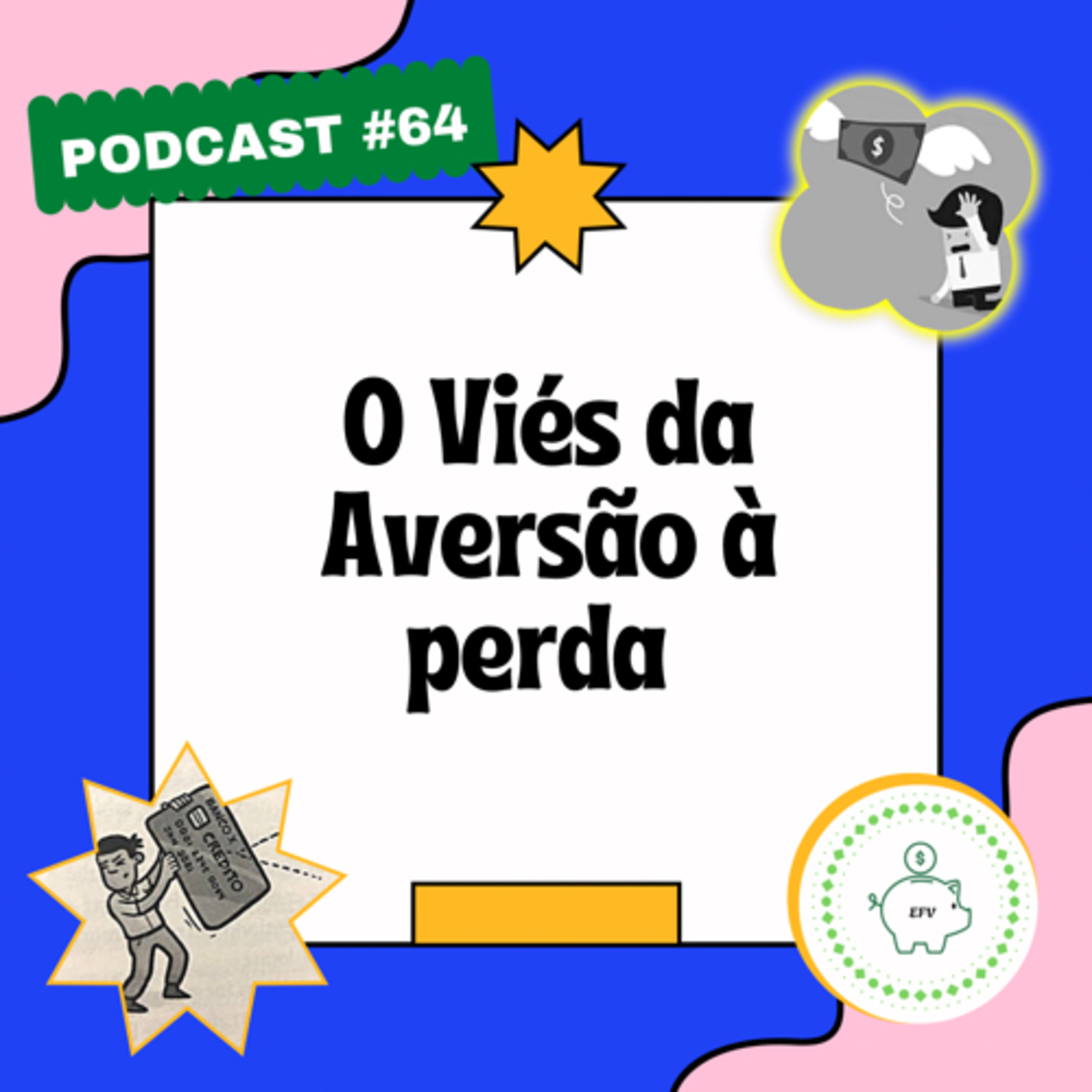 Educação Financeira para a Vida (EFV)