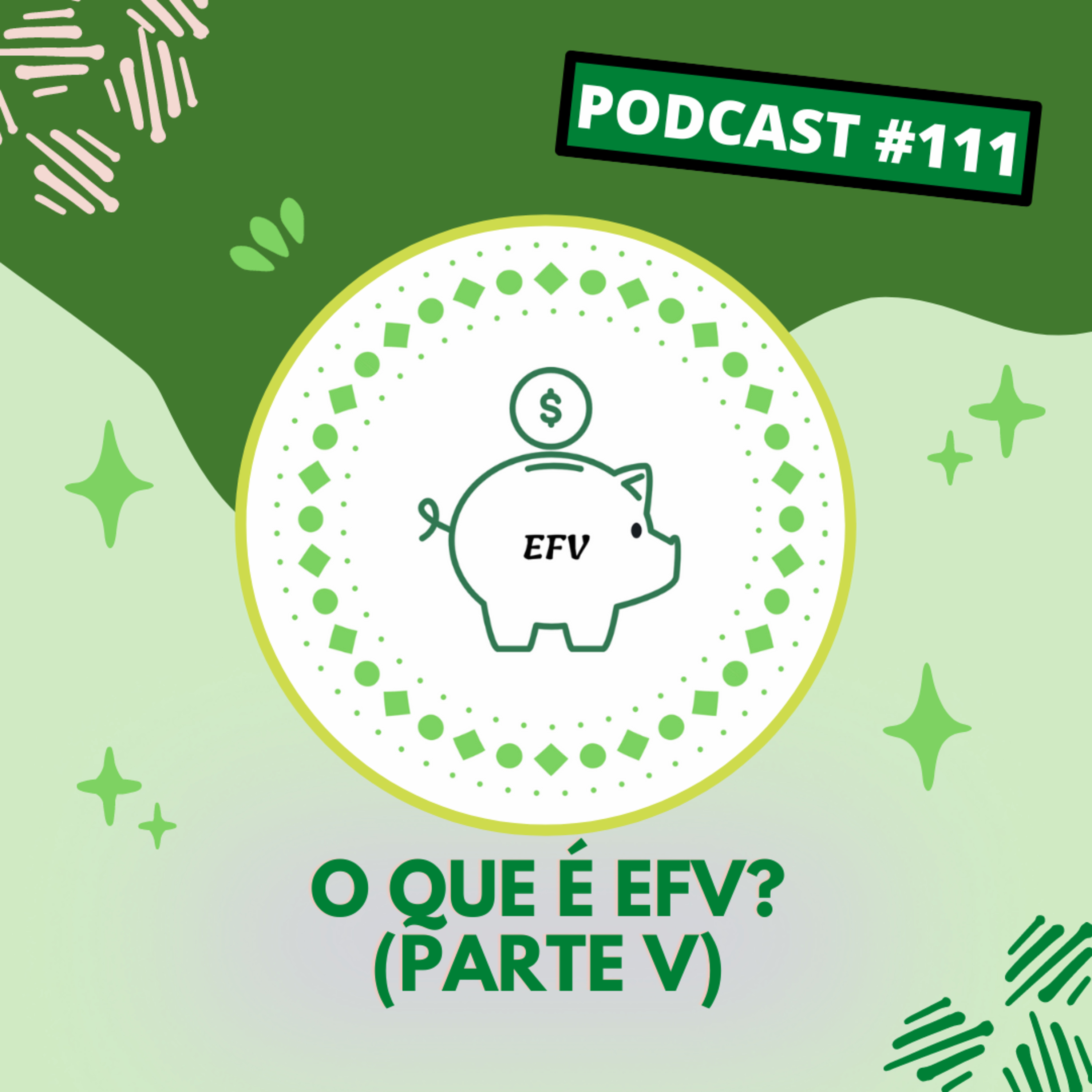 Educação Financeira para a Vida (EFV)