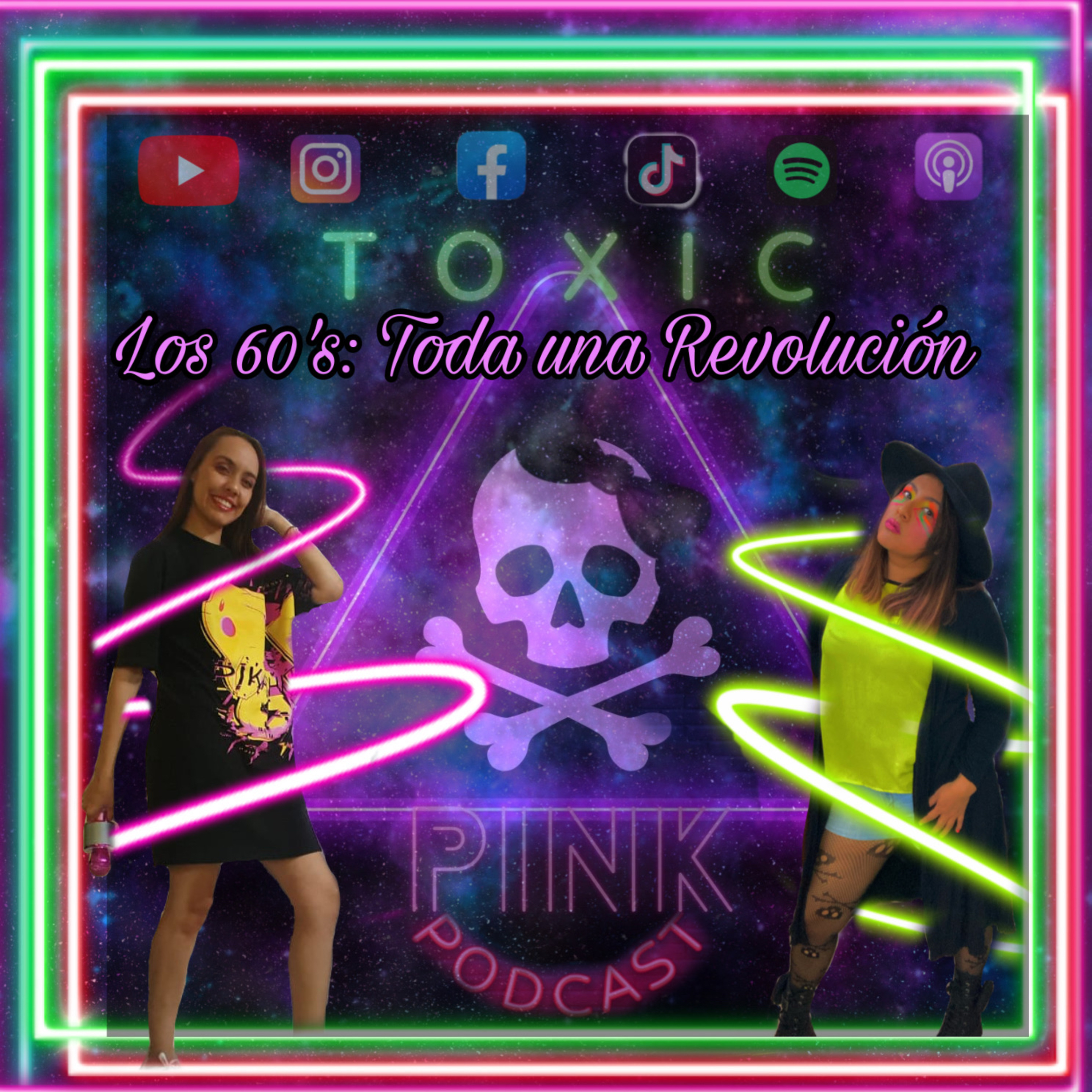 Toxic Pink: Episodio 14 T4 Los 60’s: Toda una Revolución. episode artwork