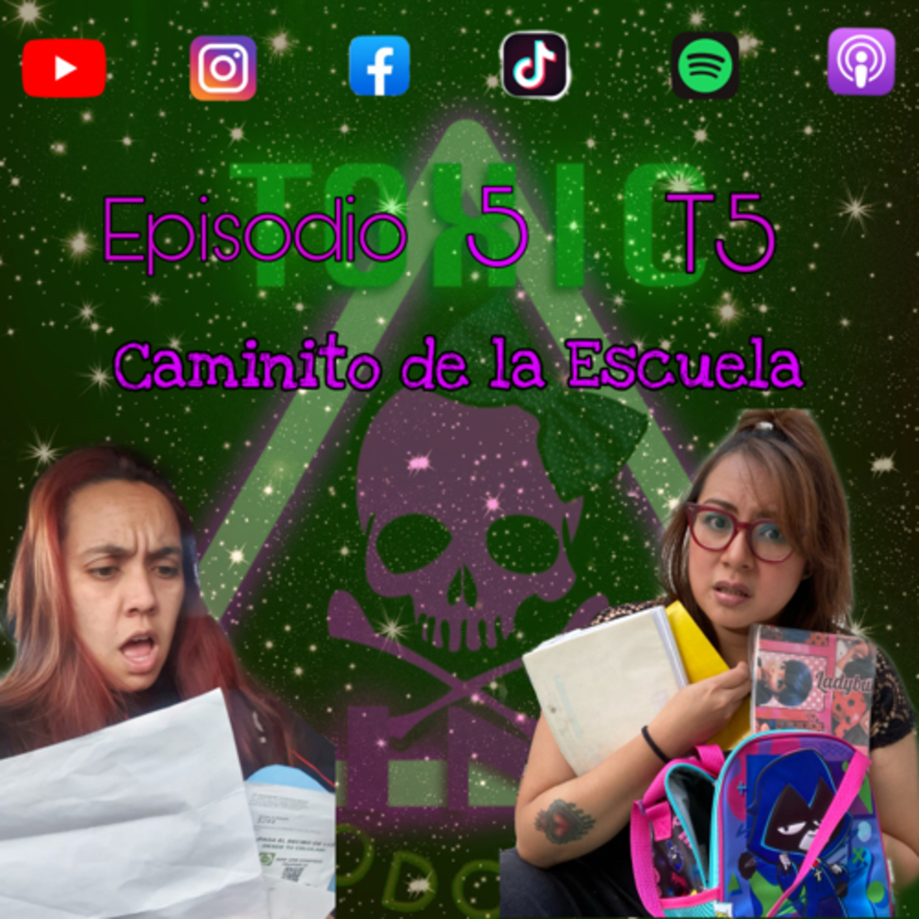 Toxic Pink: Episodio 5 T5 Caminito de la Escuela  episode artwork