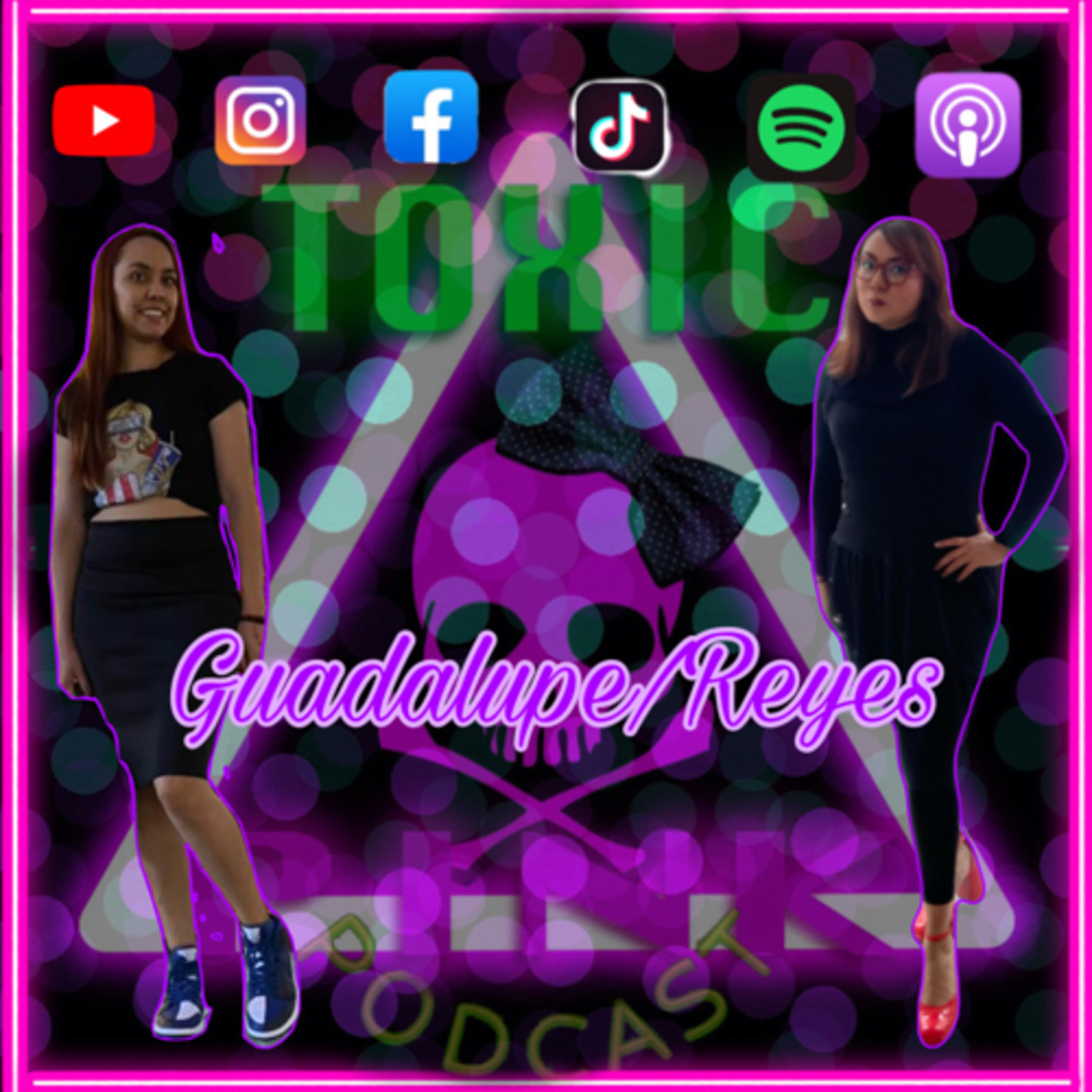 Toxic Pink: Episodio 5 T6 “Acá Seguimos” Guadalupe/Reyes.