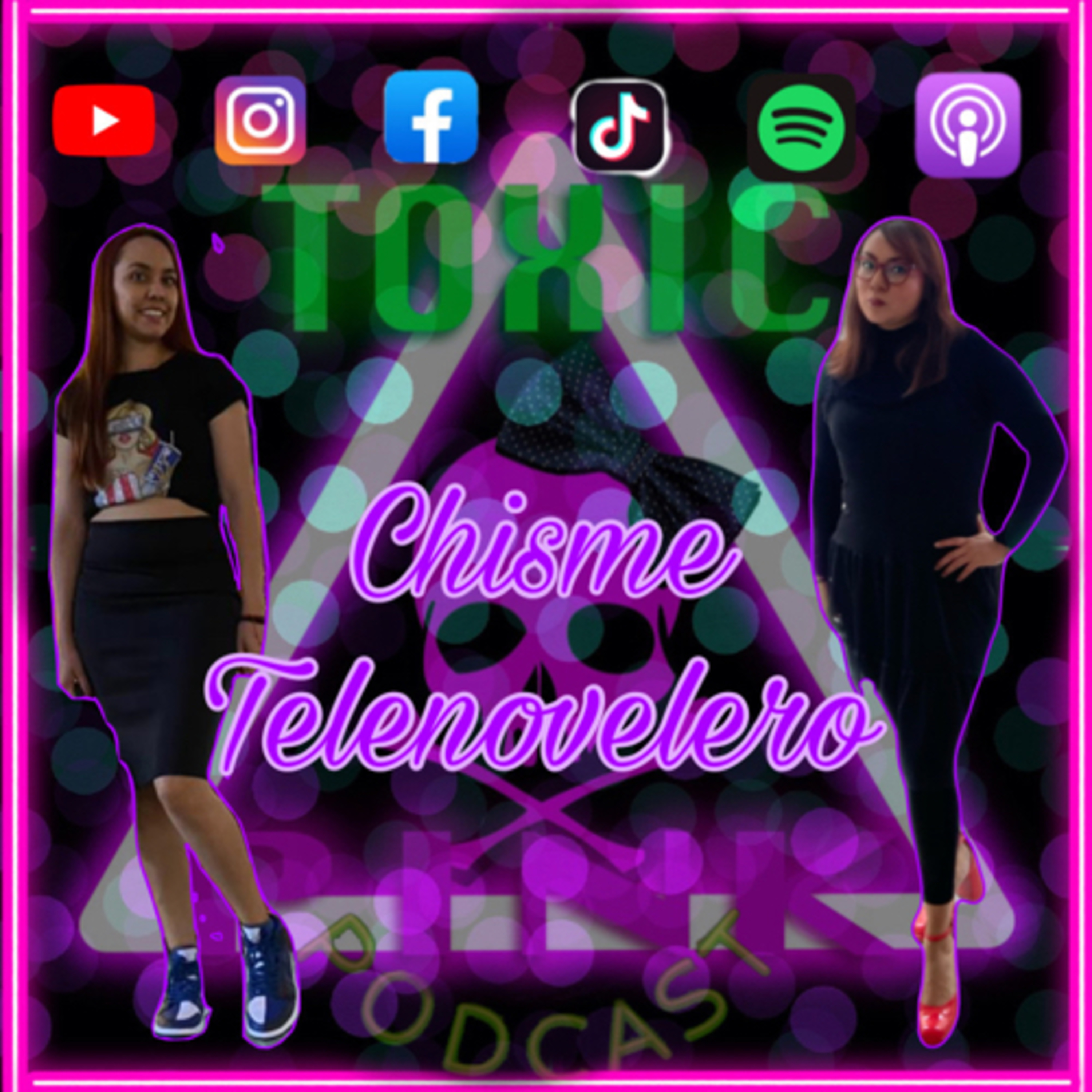 Toxic Pink: Episodio 6 T6 “Acá Seguimos” Chisme Telenovelero  episode artwork
