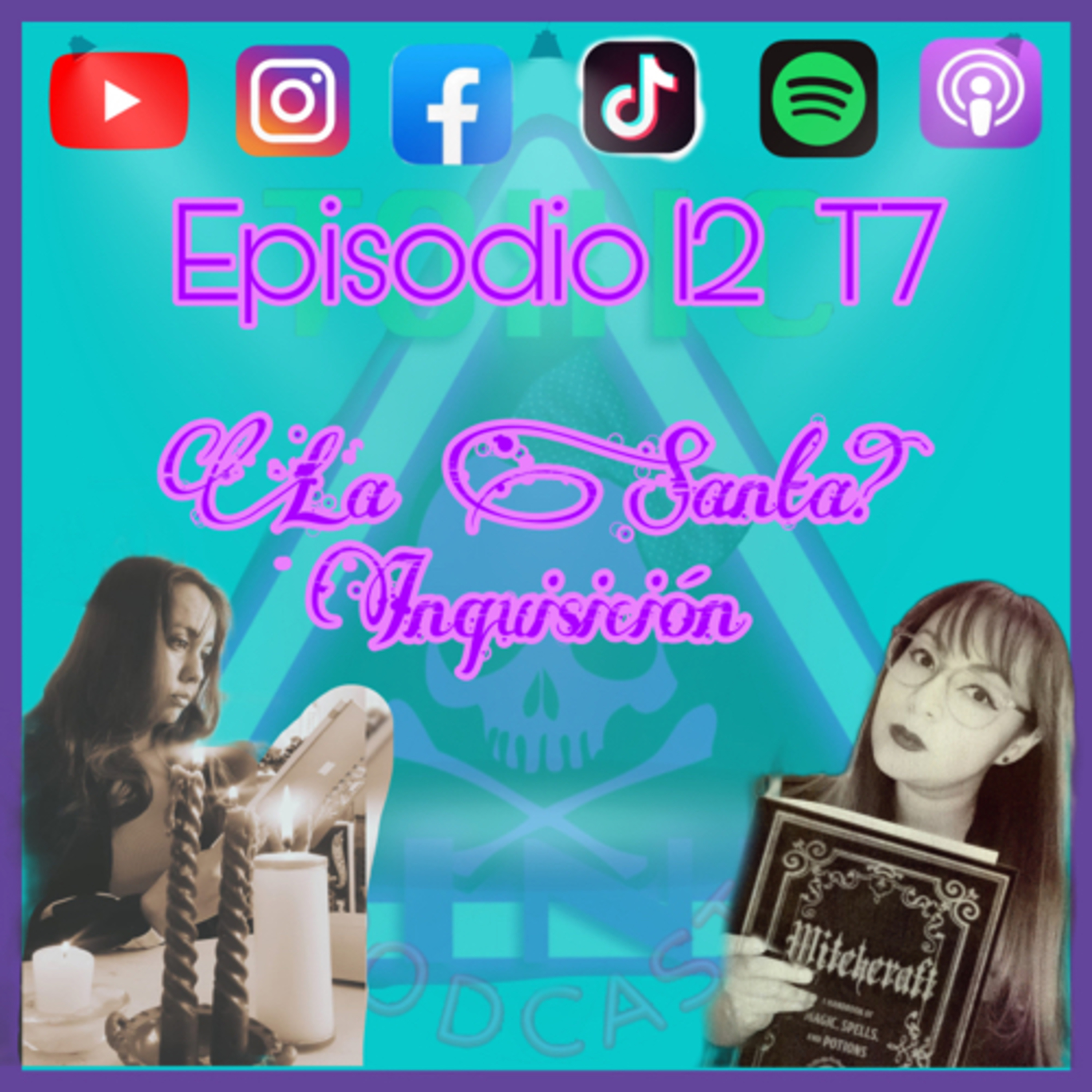 Toxic Pink: Ep.12 “Luces, cámara y soporten” La Santa? Inquisición  episode artwork