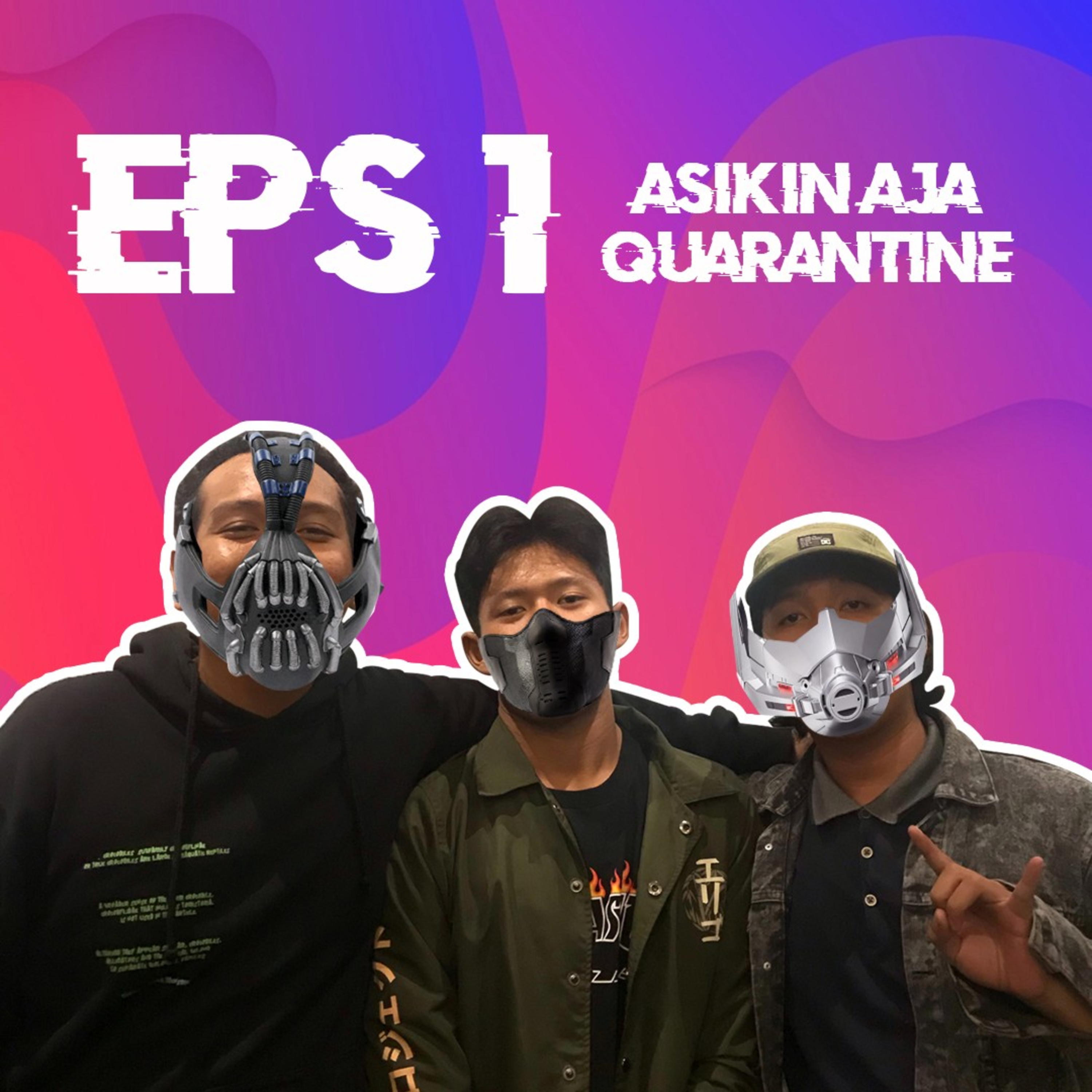 Asikin aja quarantine episode artwork