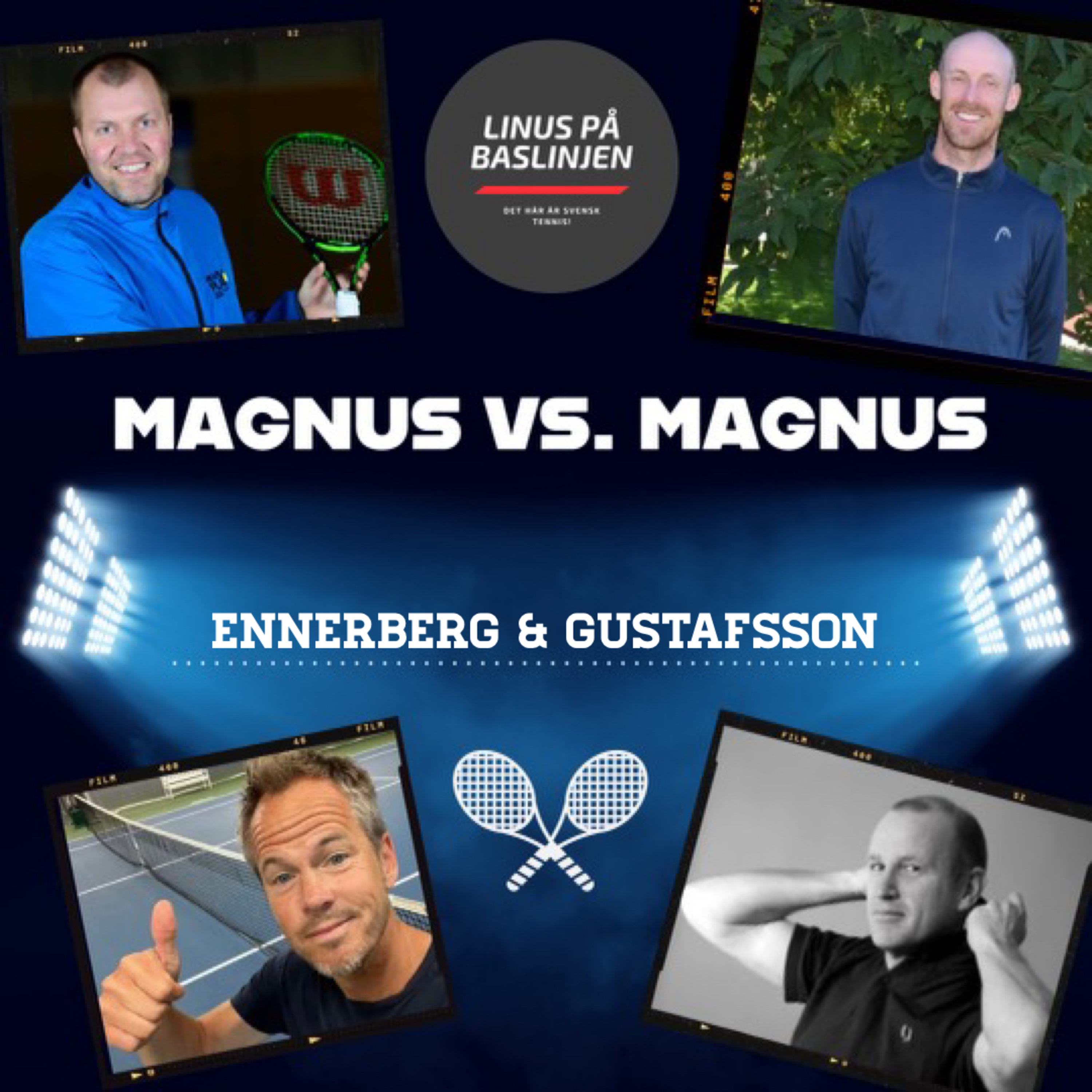 cover of episode Ennerberg & Gustafsson, del 1 av "Magnus VS. Magnus"