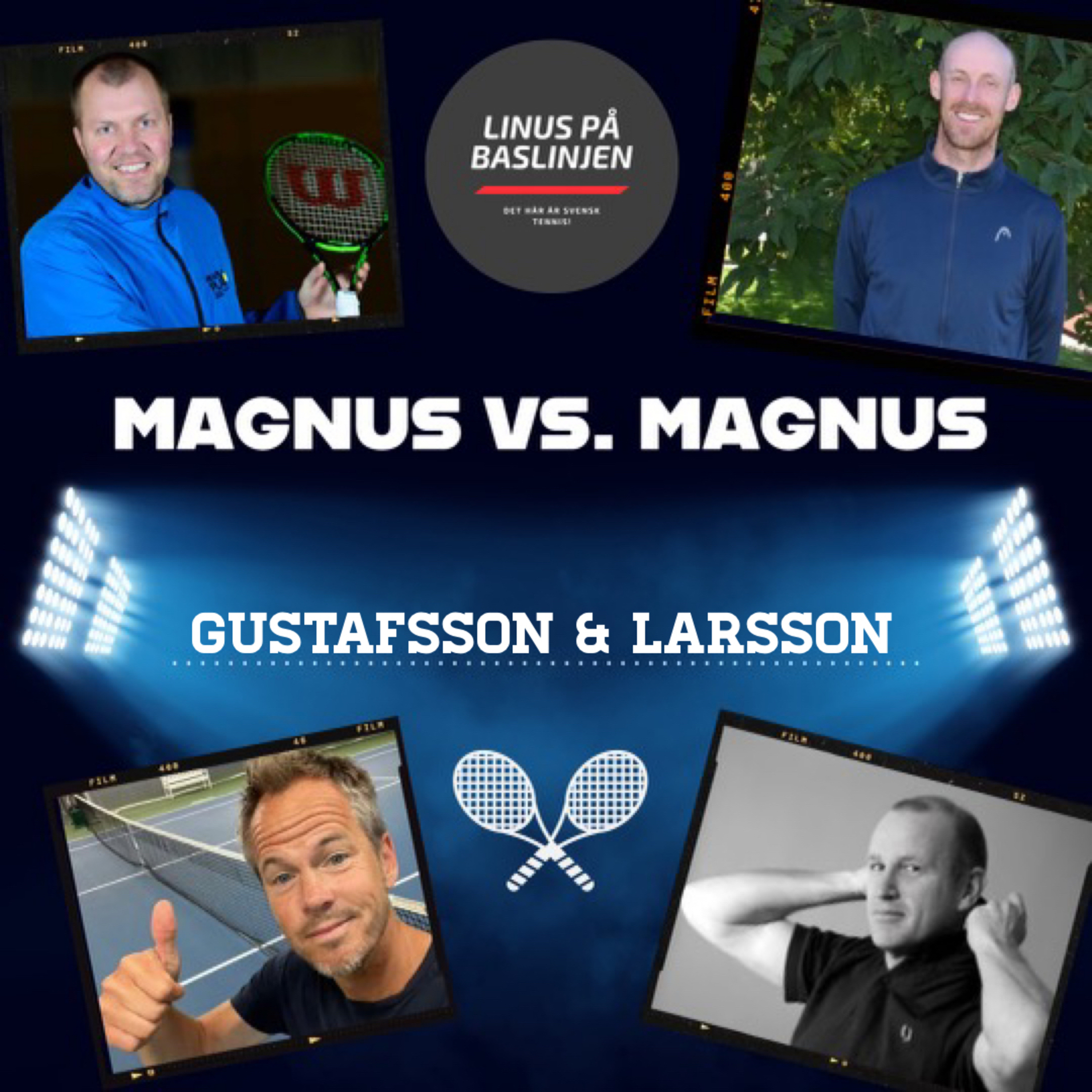 cover of episode Gustafsson & Larsson, del 4 av "Magnus VS. Magnus"