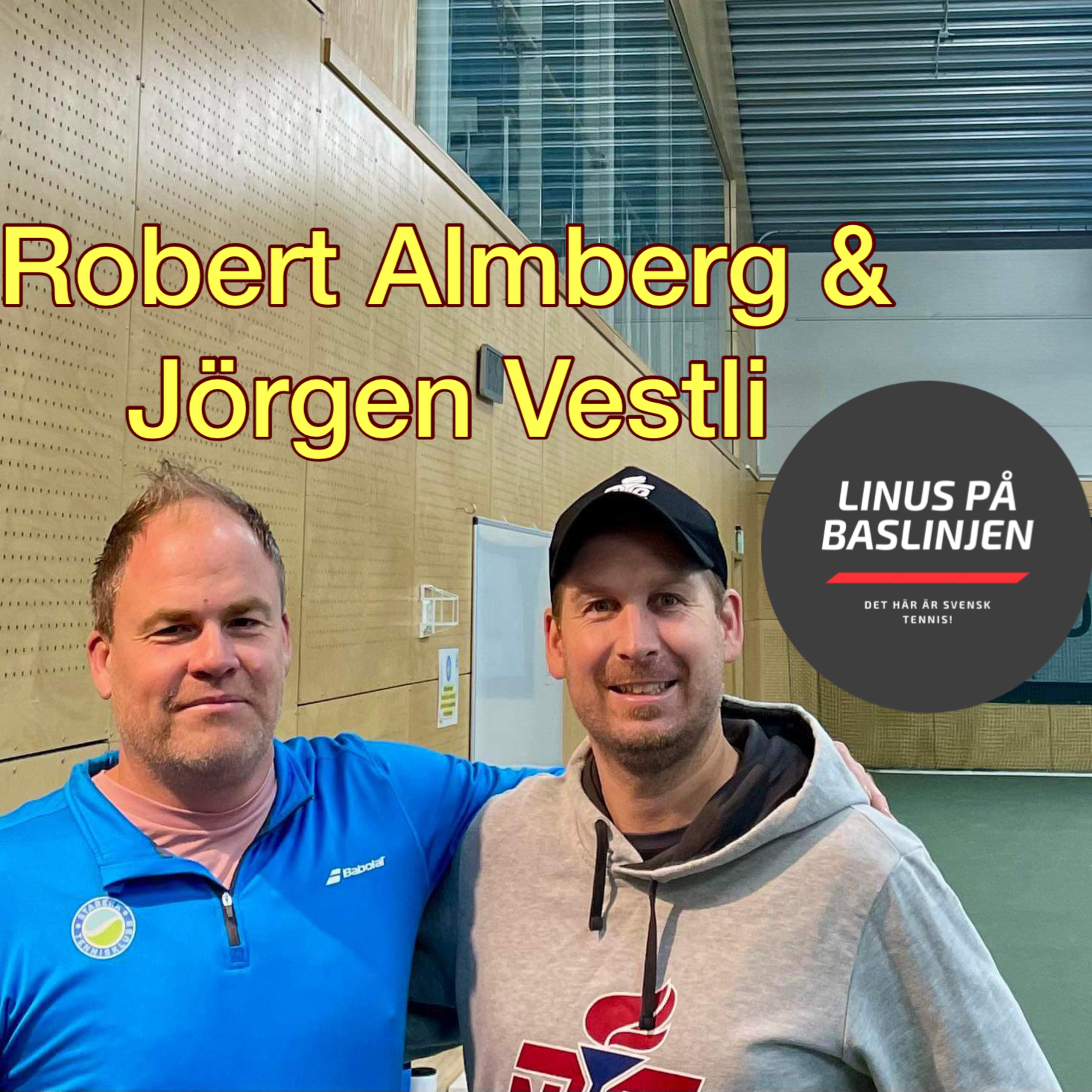 cover of episode Jörgen Vestli, tränare NTG/NTGU och damlandslagstränare i Norge & Robert Almberg, tränare Stabekk TK