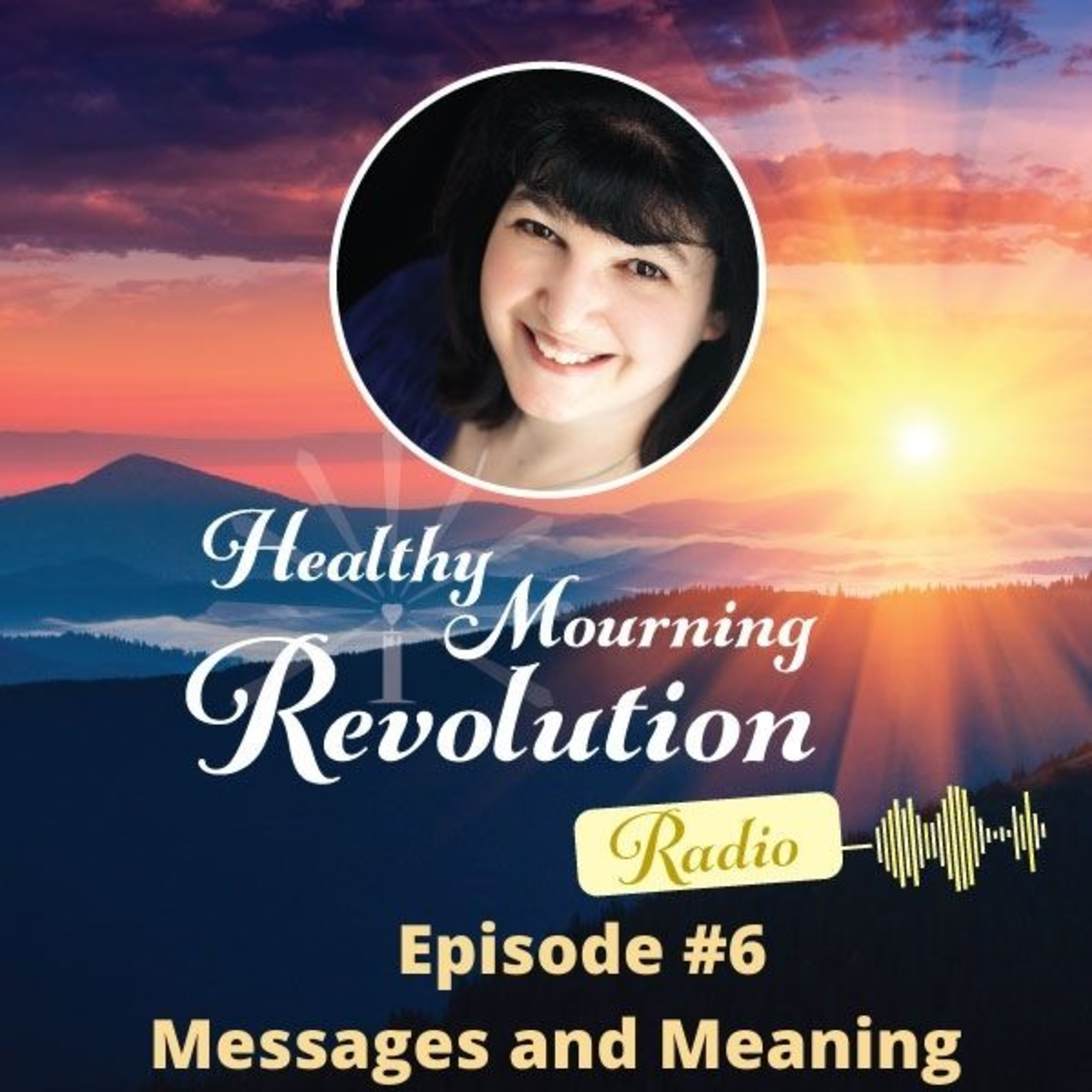 Episode #6 - Messages and Meaning episode artwork