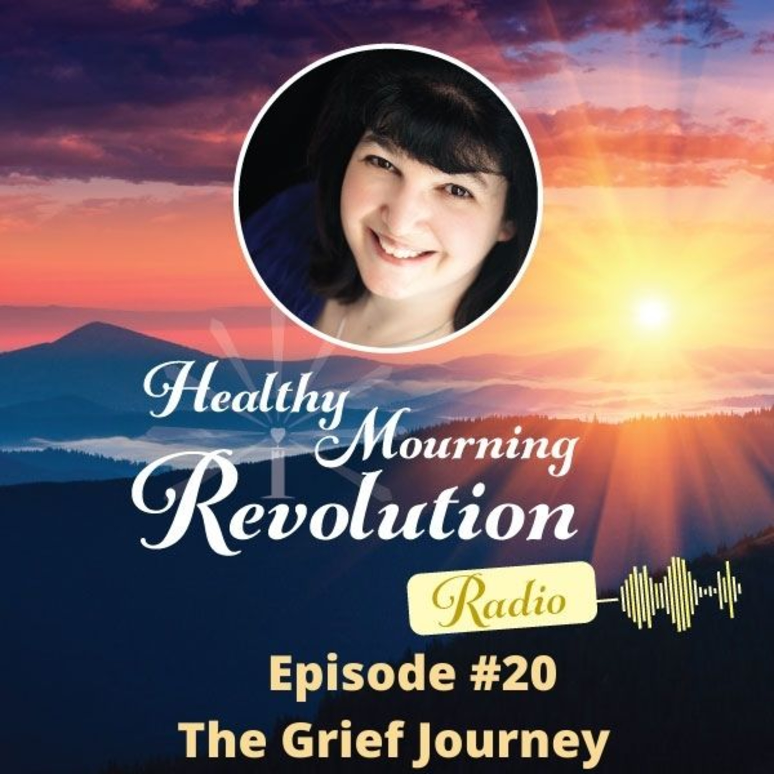 Episode #20 - The Grief Journey episode artwork