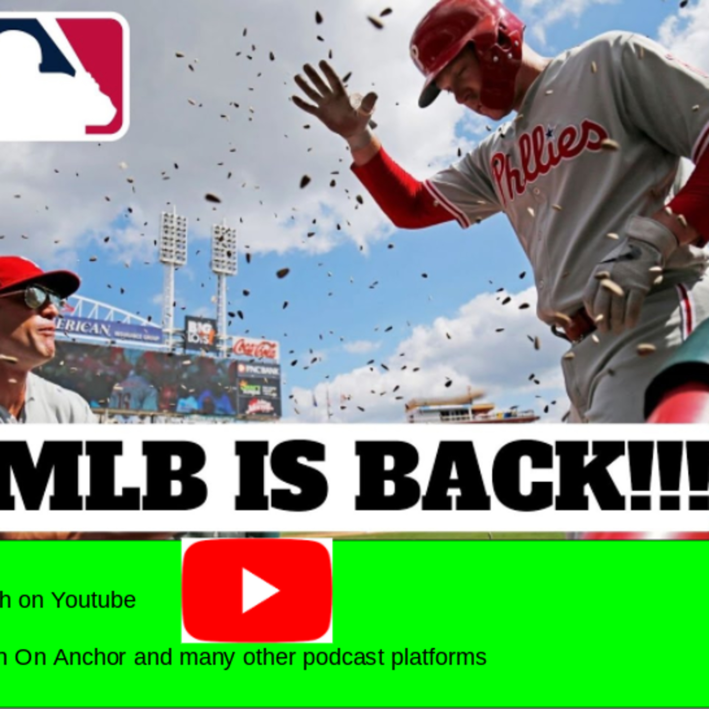 MLB IS BACK!!!!!!!!!!!!!!!!!!! episode artwork