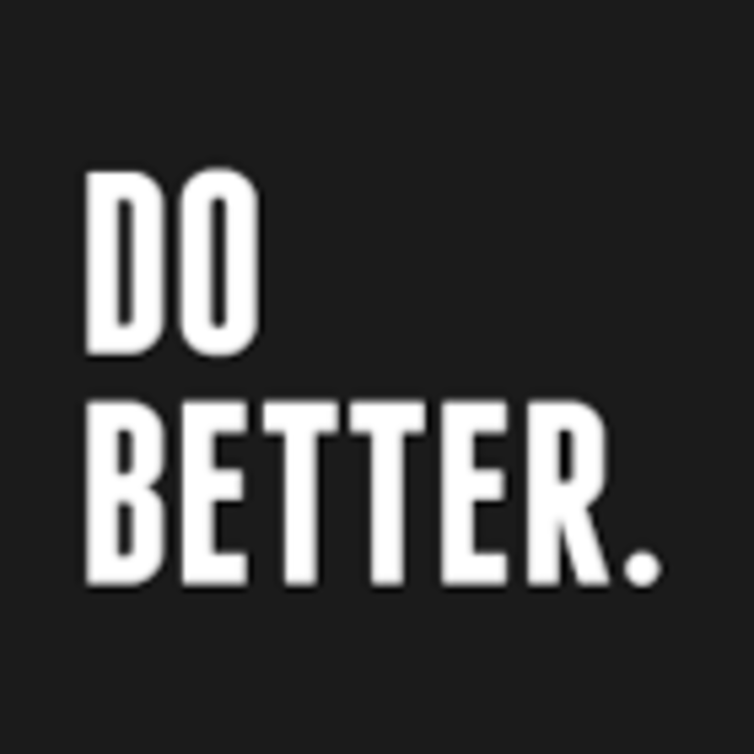 Episode 29: #DoBetter episode artwork
