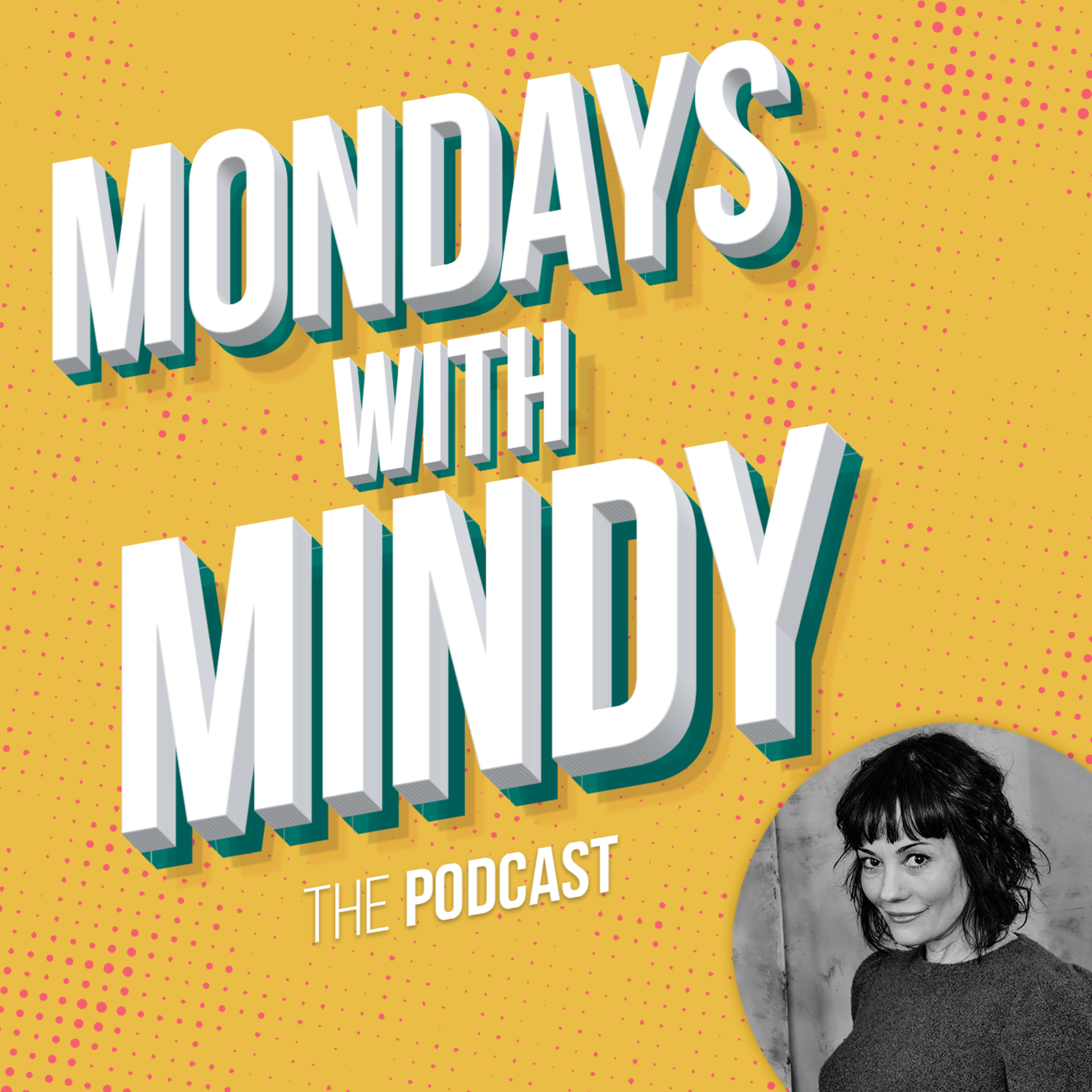 Monday\'s With Mindy