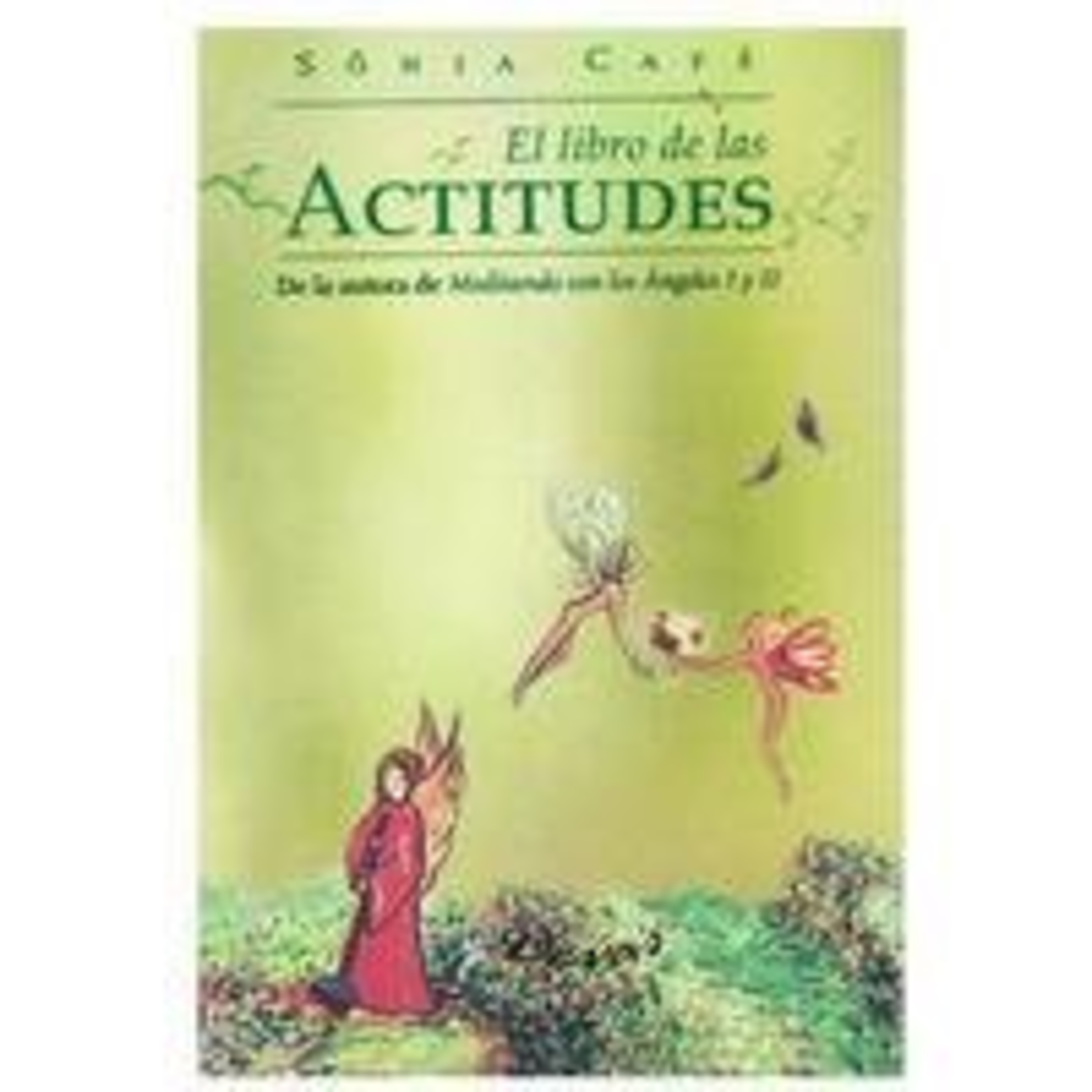 Tomá una actitud amorosa