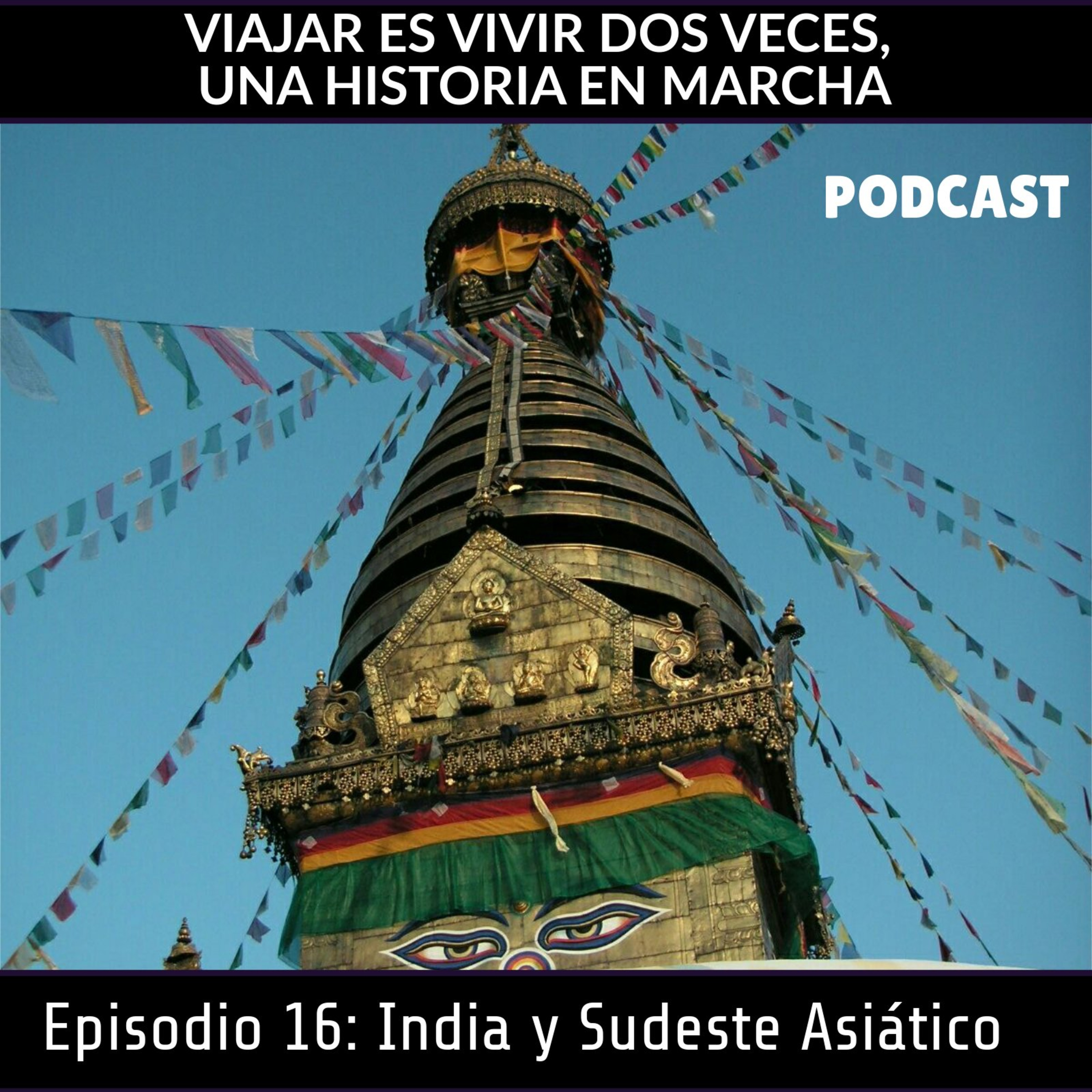 Viajar Es Vivir Dos Veces, Una Historia En Marcha