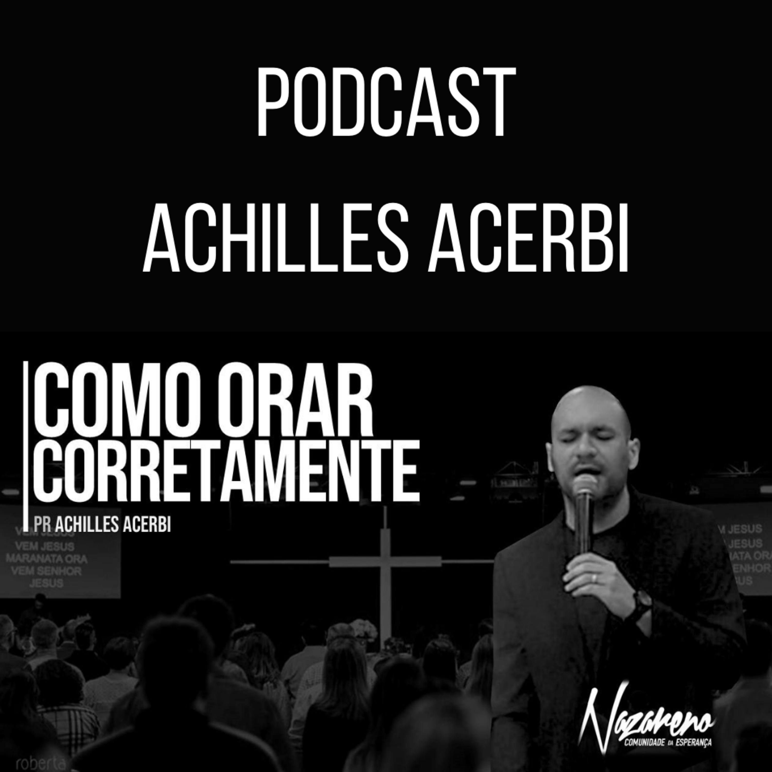 Nazareno - Comunidade da Esperança Piracicaba