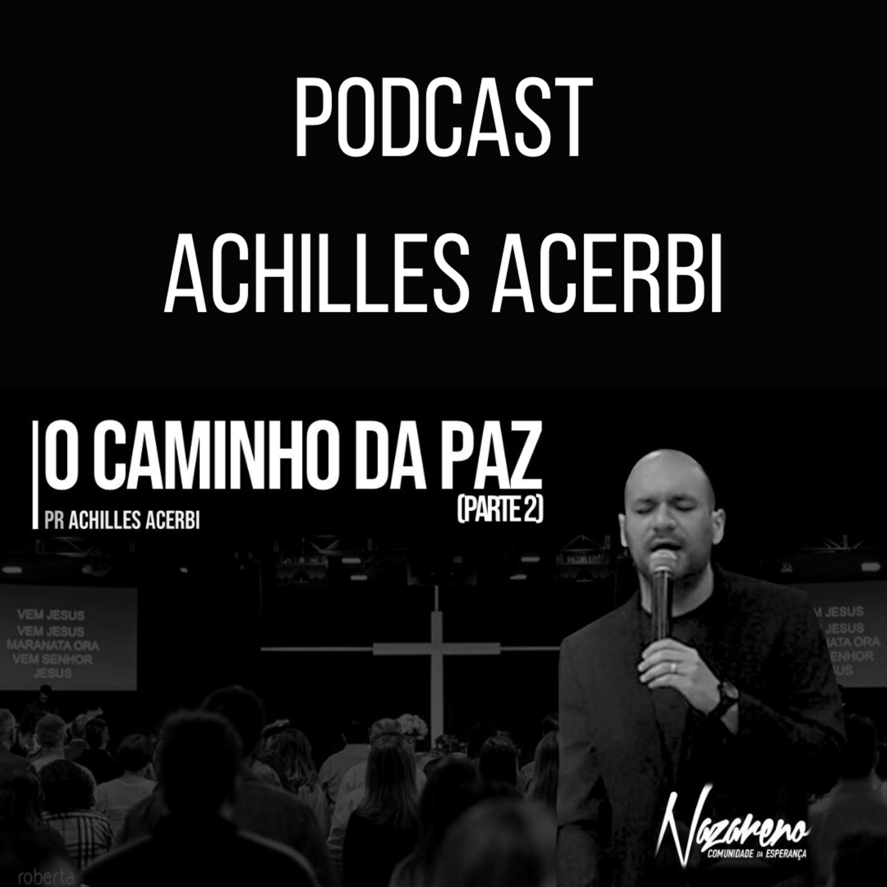 Nazareno - Comunidade da Esperança Piracicaba