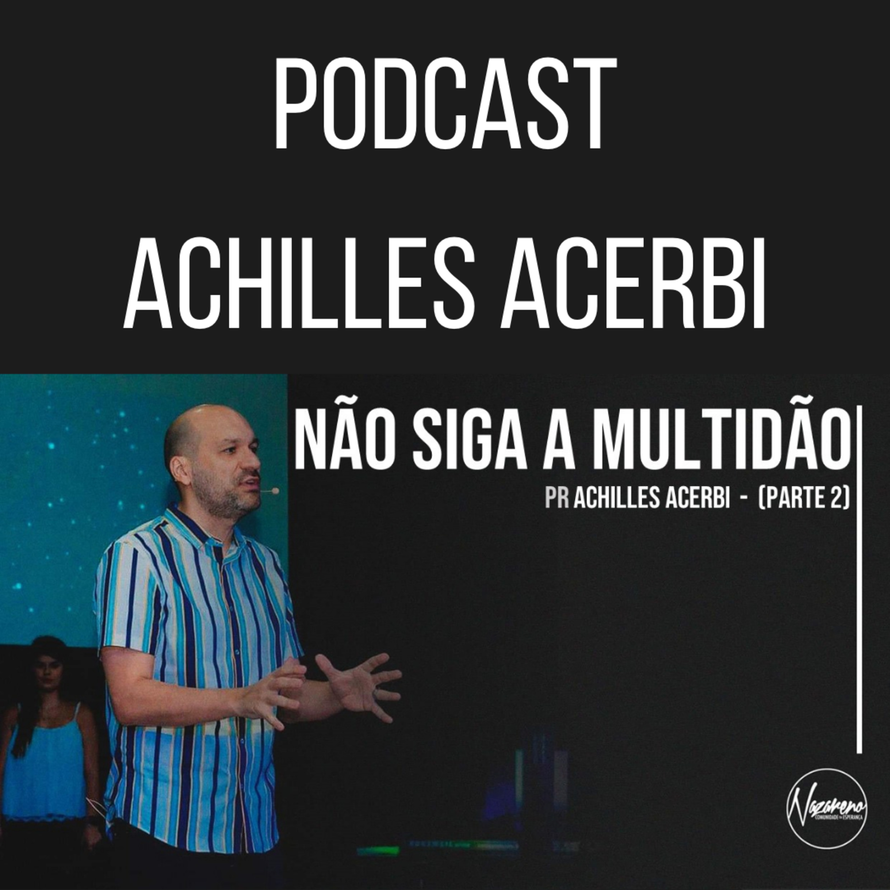 Nazareno - Comunidade da Esperança Piracicaba