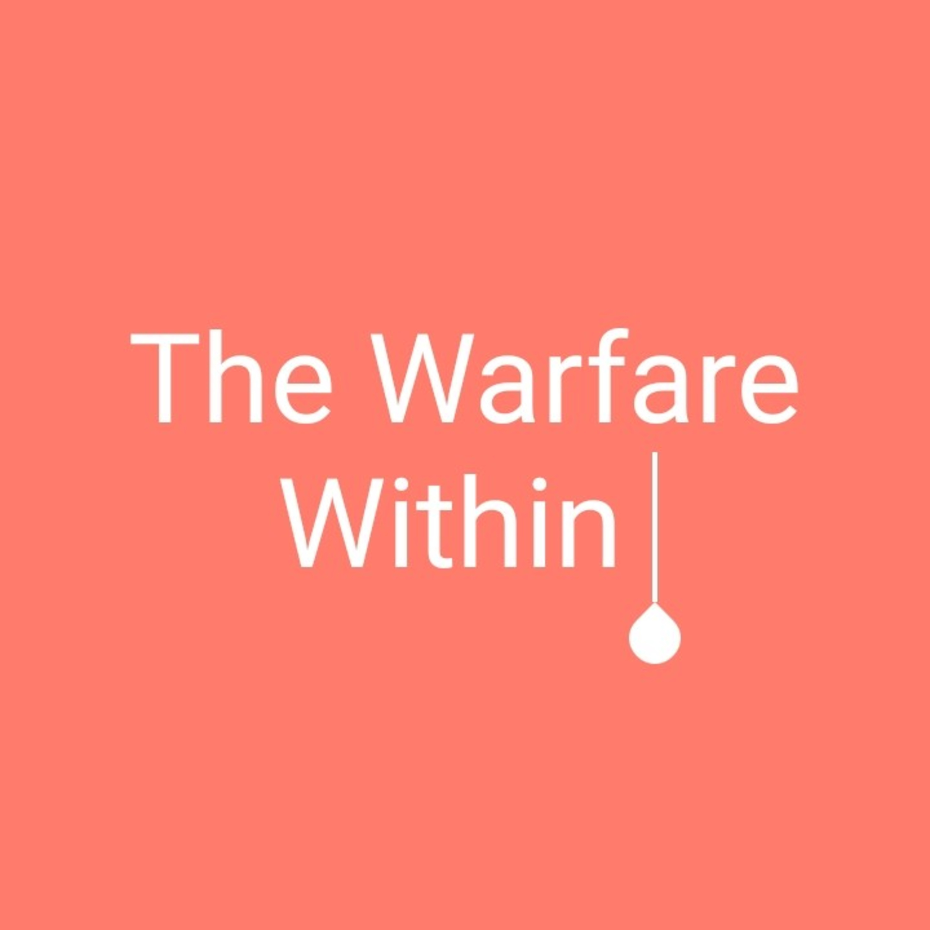THE WARFARE WITHIN episode artwork