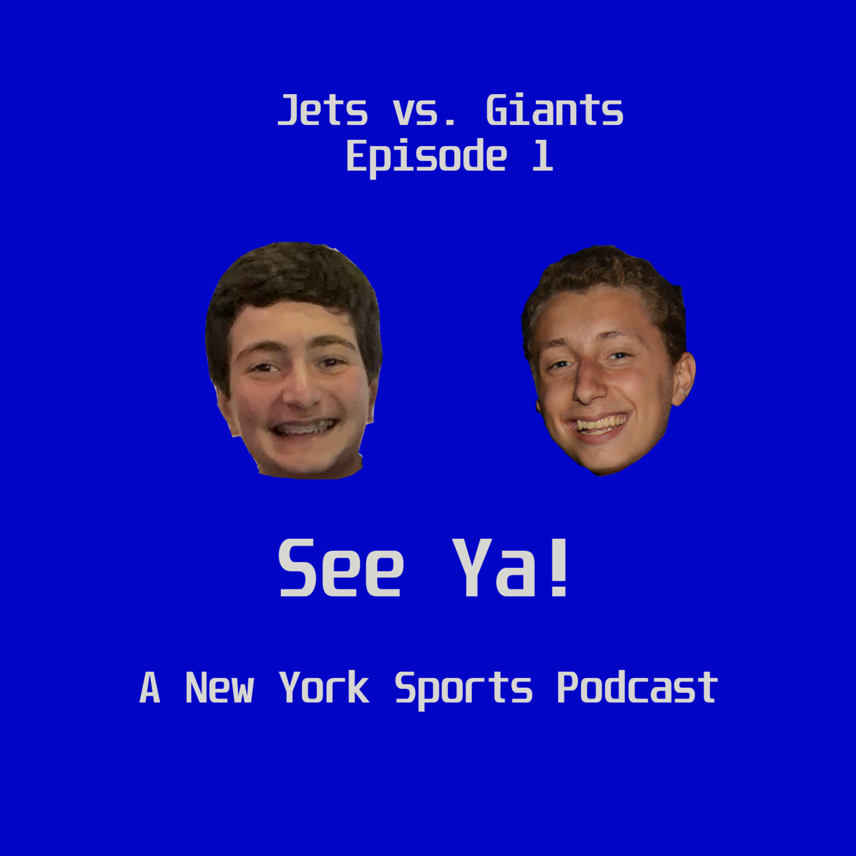 See Ya! A New York Sports Podcast