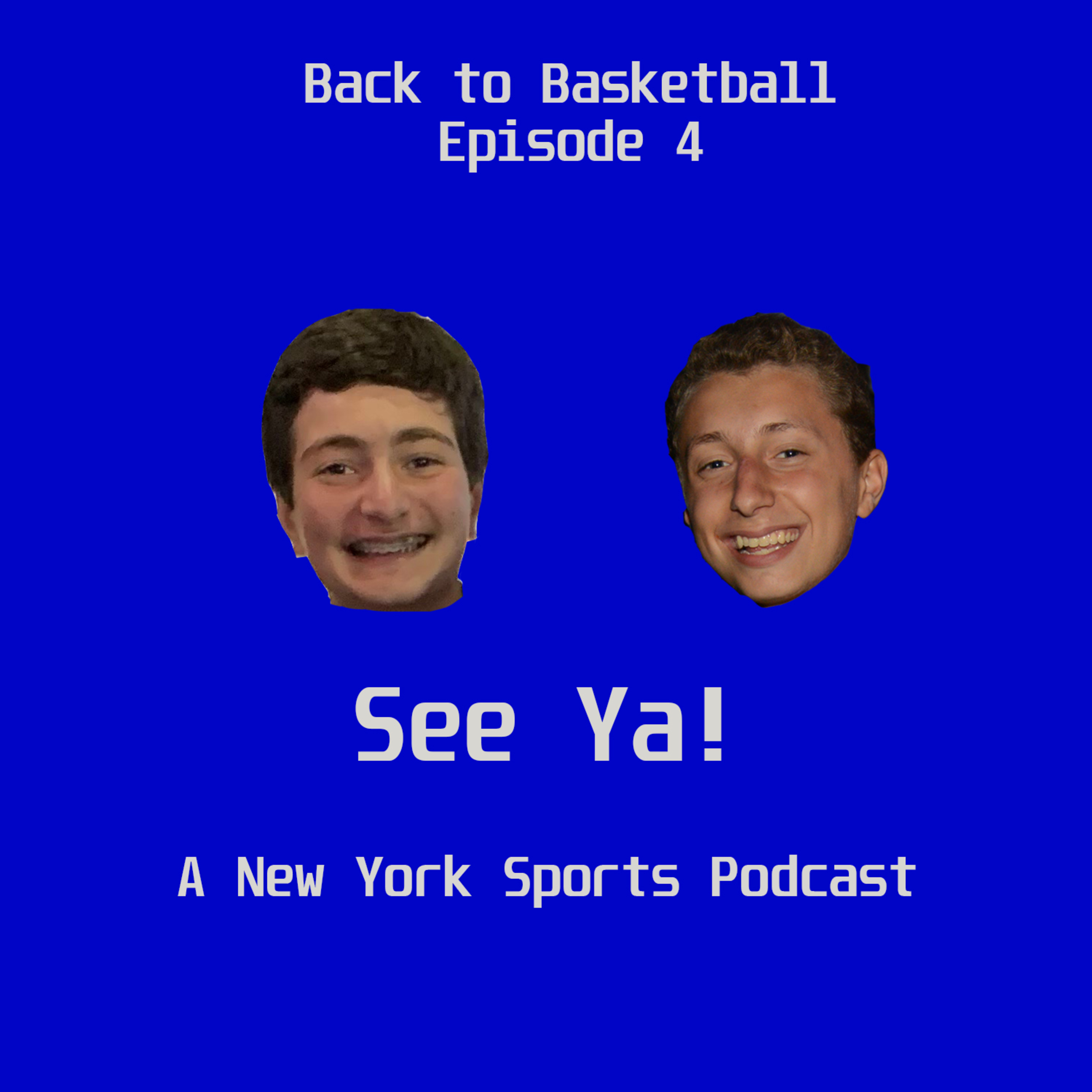See Ya! A New York Sports Podcast