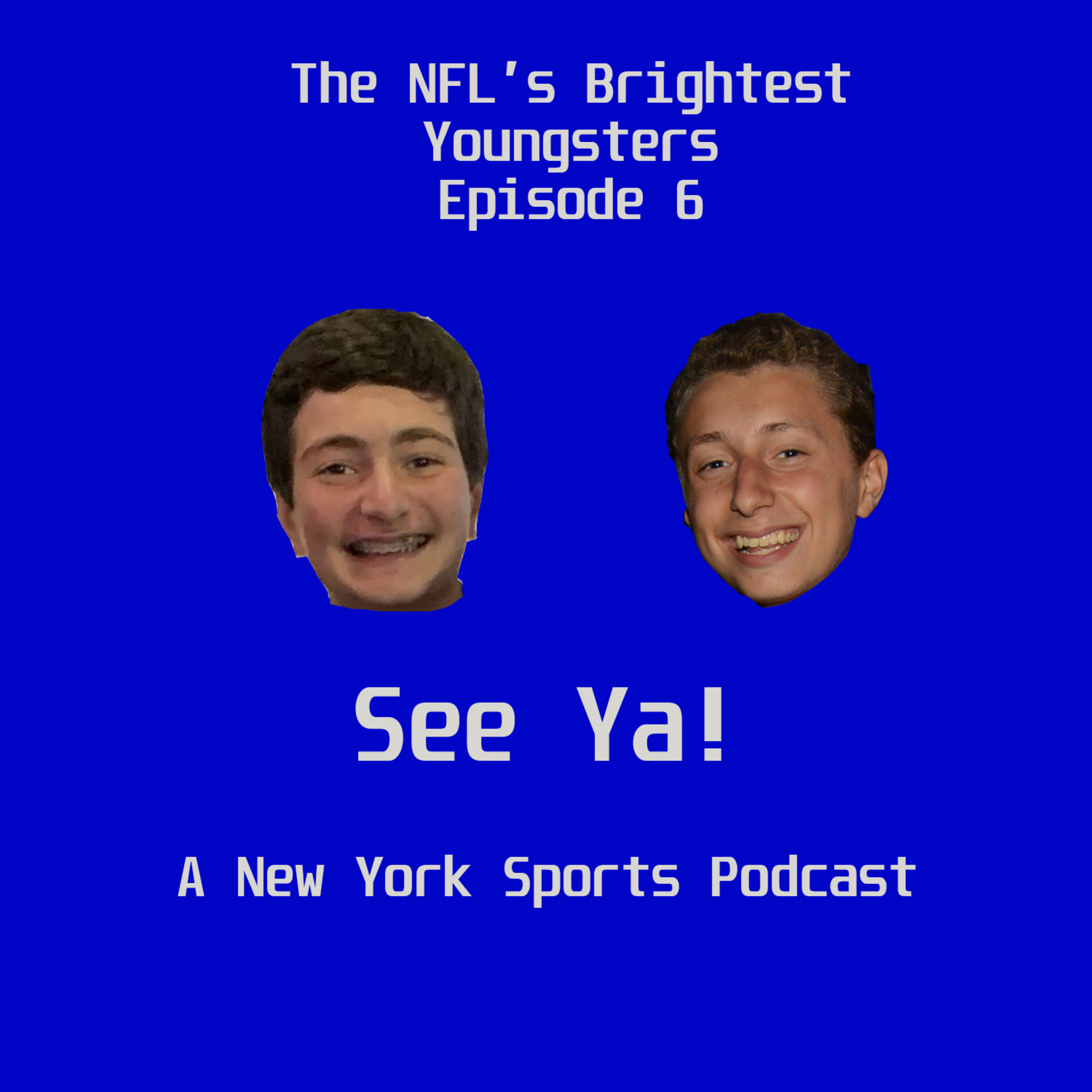See Ya! A New York Sports Podcast