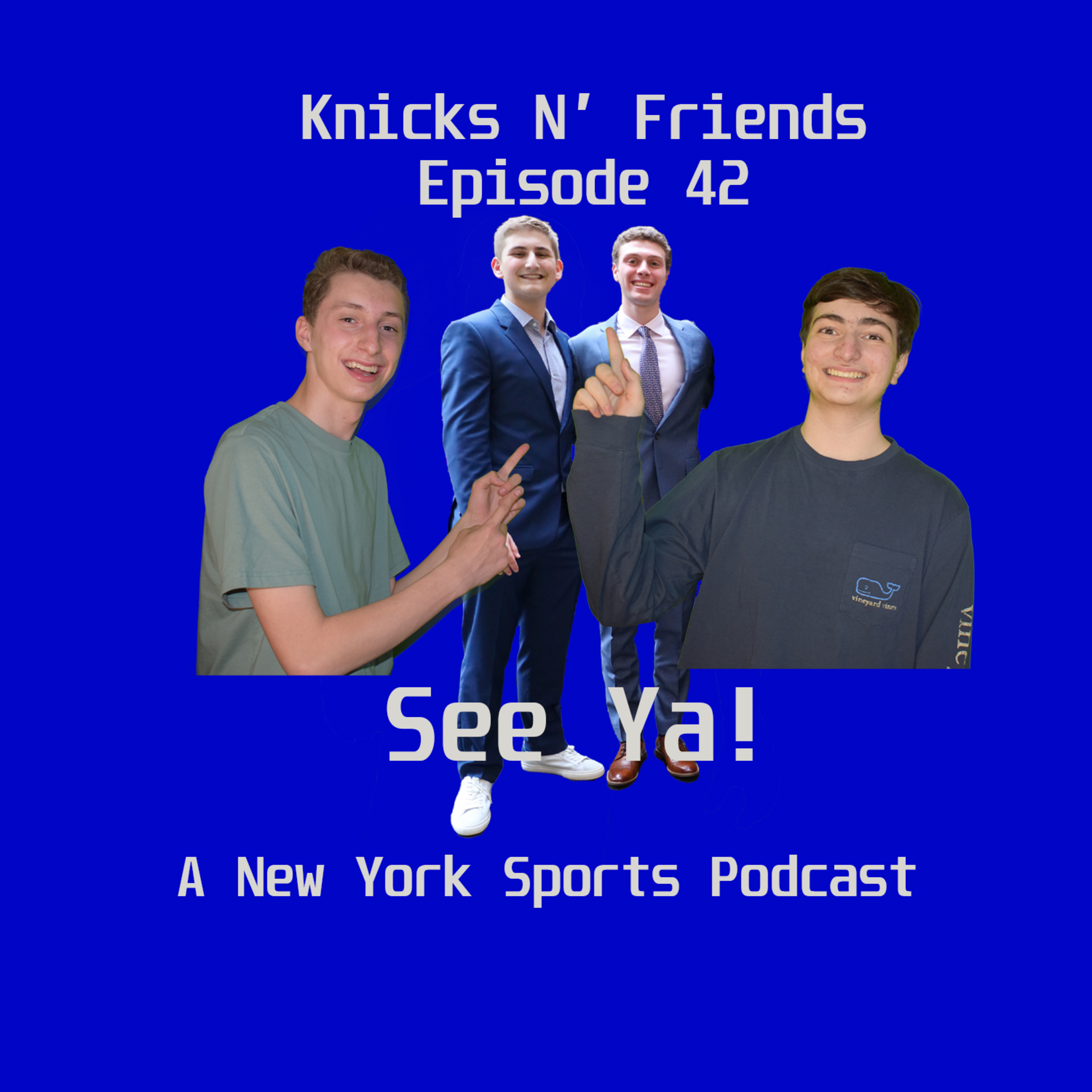 See Ya! A New York Sports Podcast
