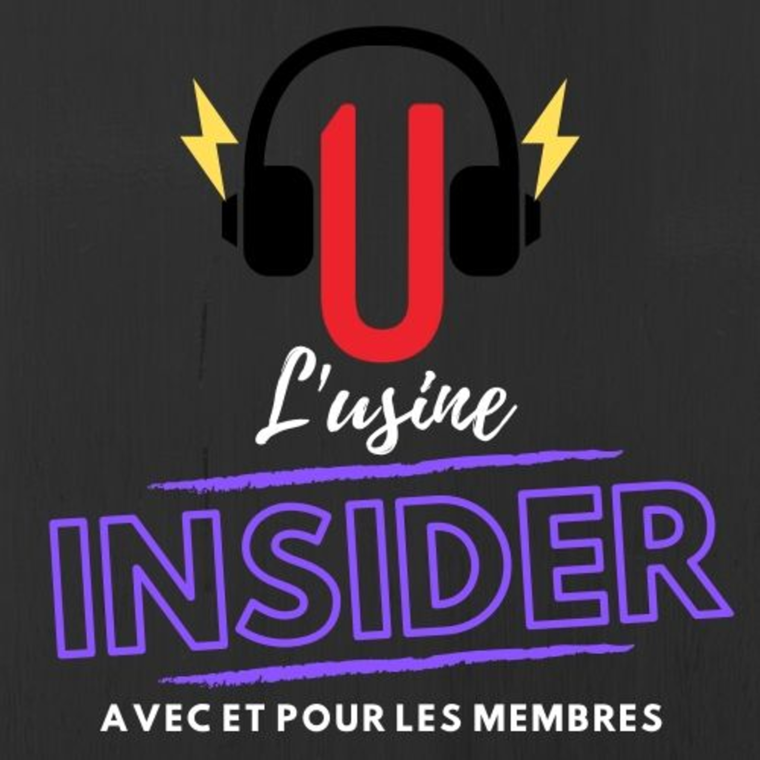L\'usine Insider