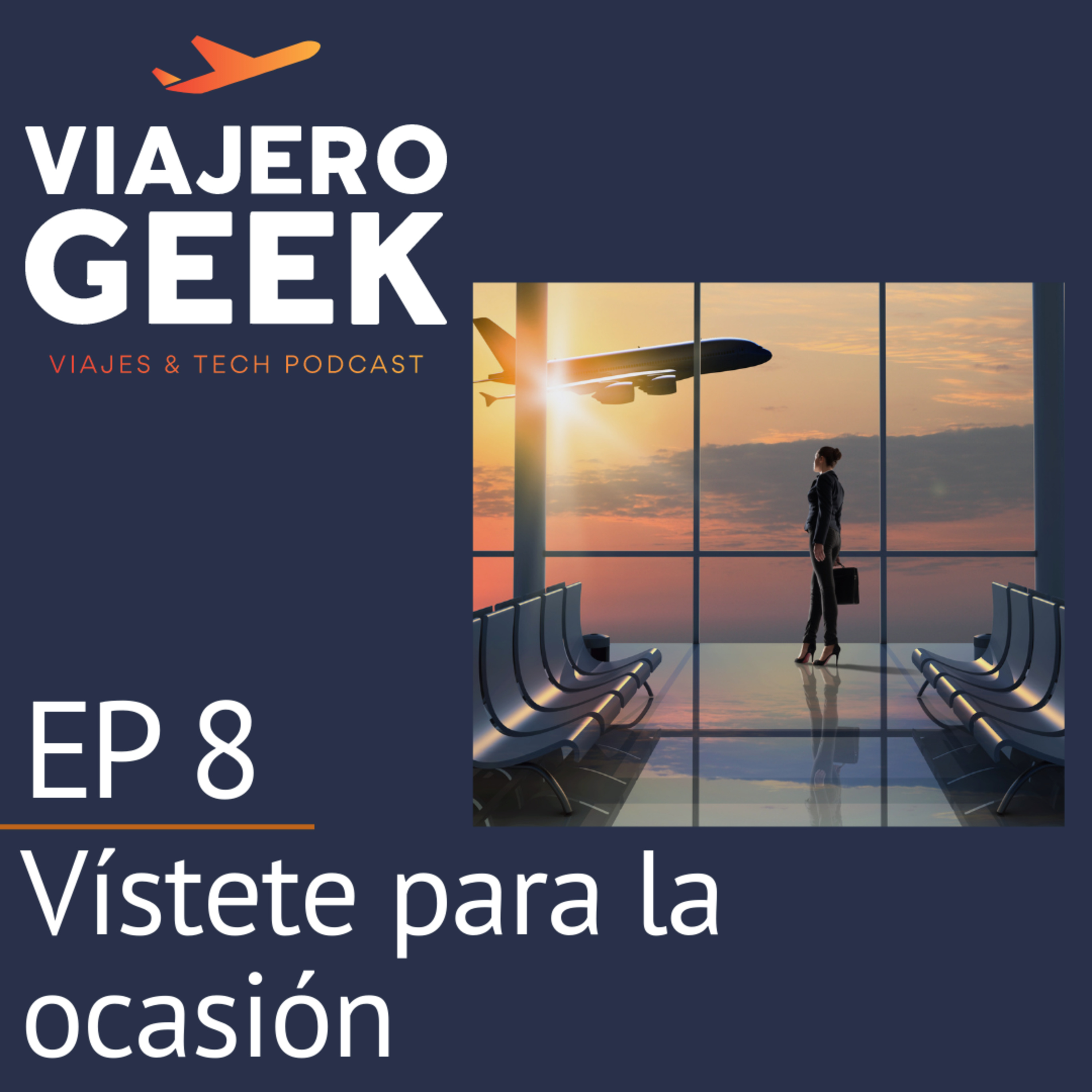 EP 8. Vístete para la ocasión episode artwork