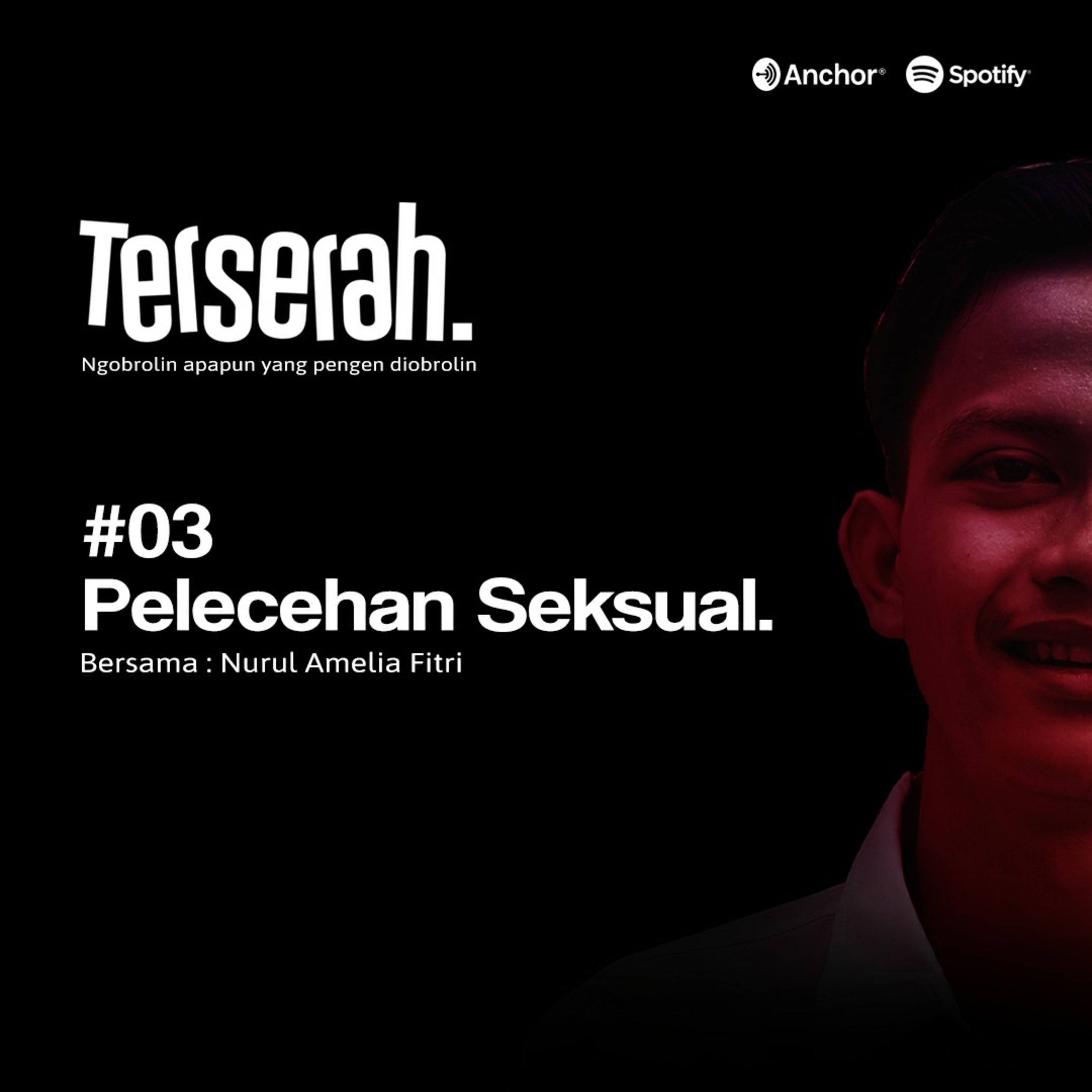 #03 Pelecehan Seksual episode artwork