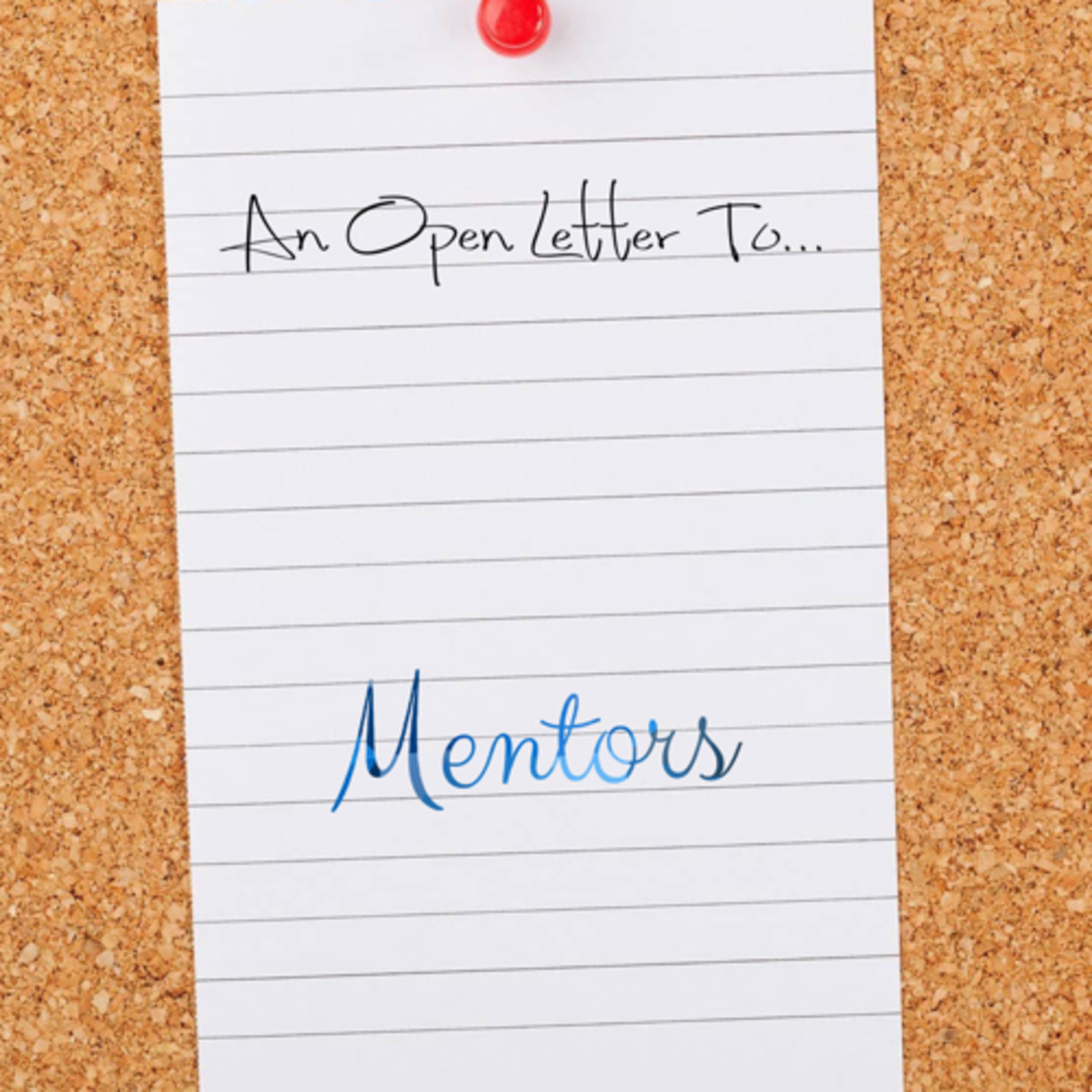 An Open Letter to Mentors episode artwork