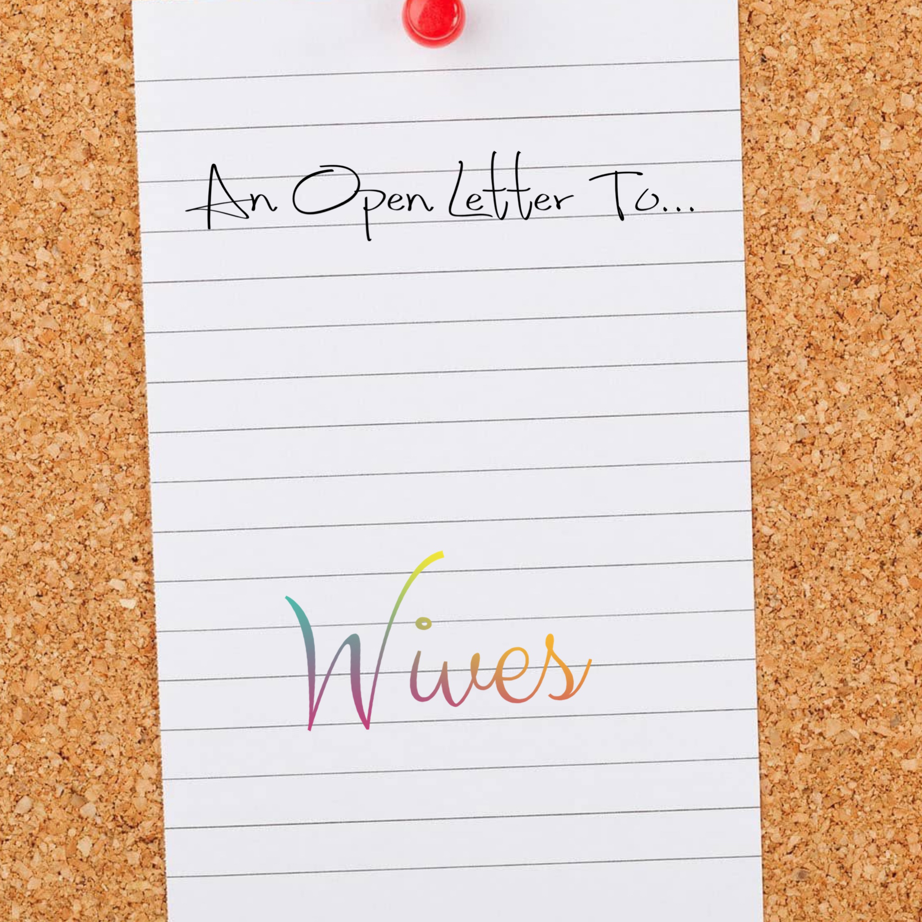 An Open Letter to Wives episode artwork