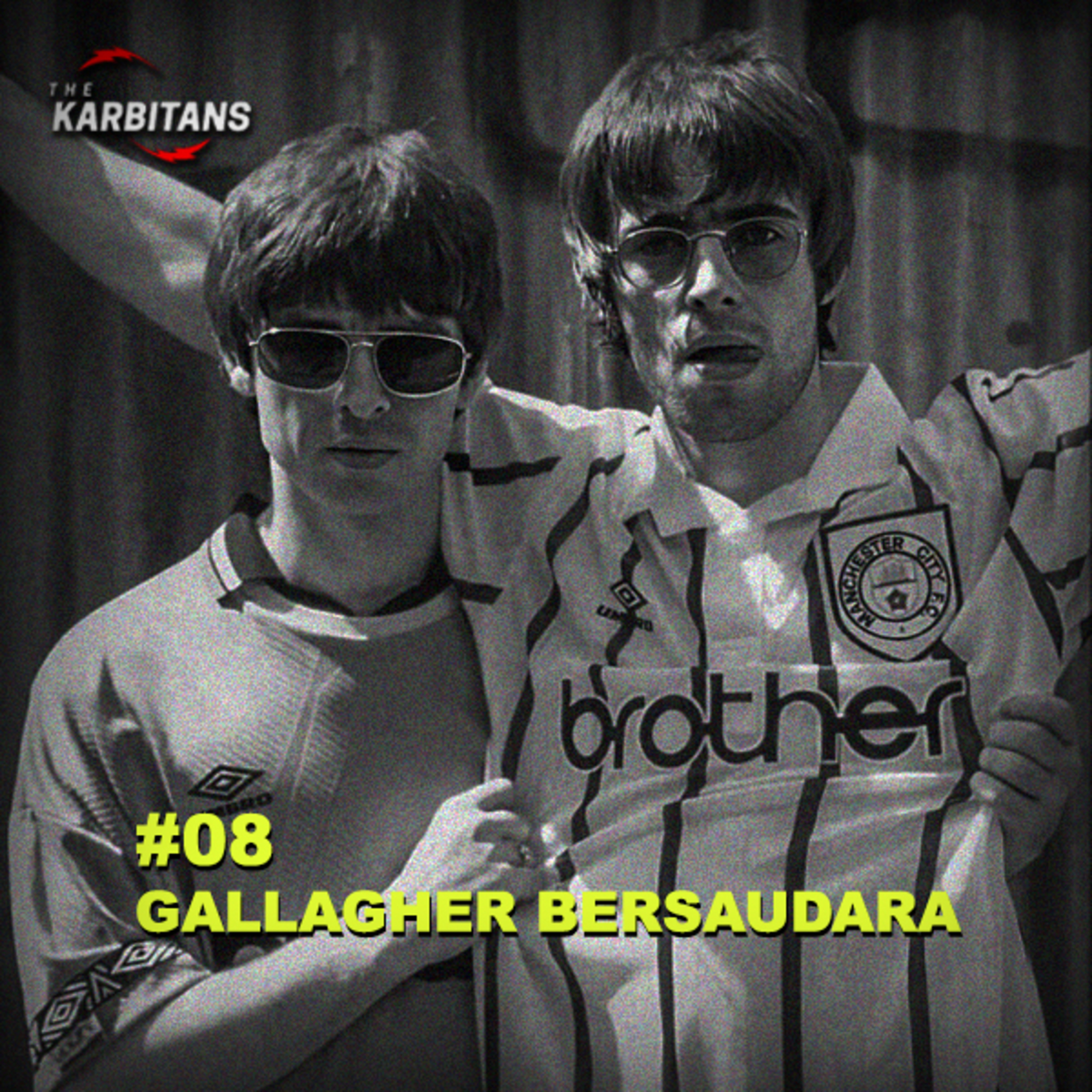 Eps. 8: Gallagher Bersaudara