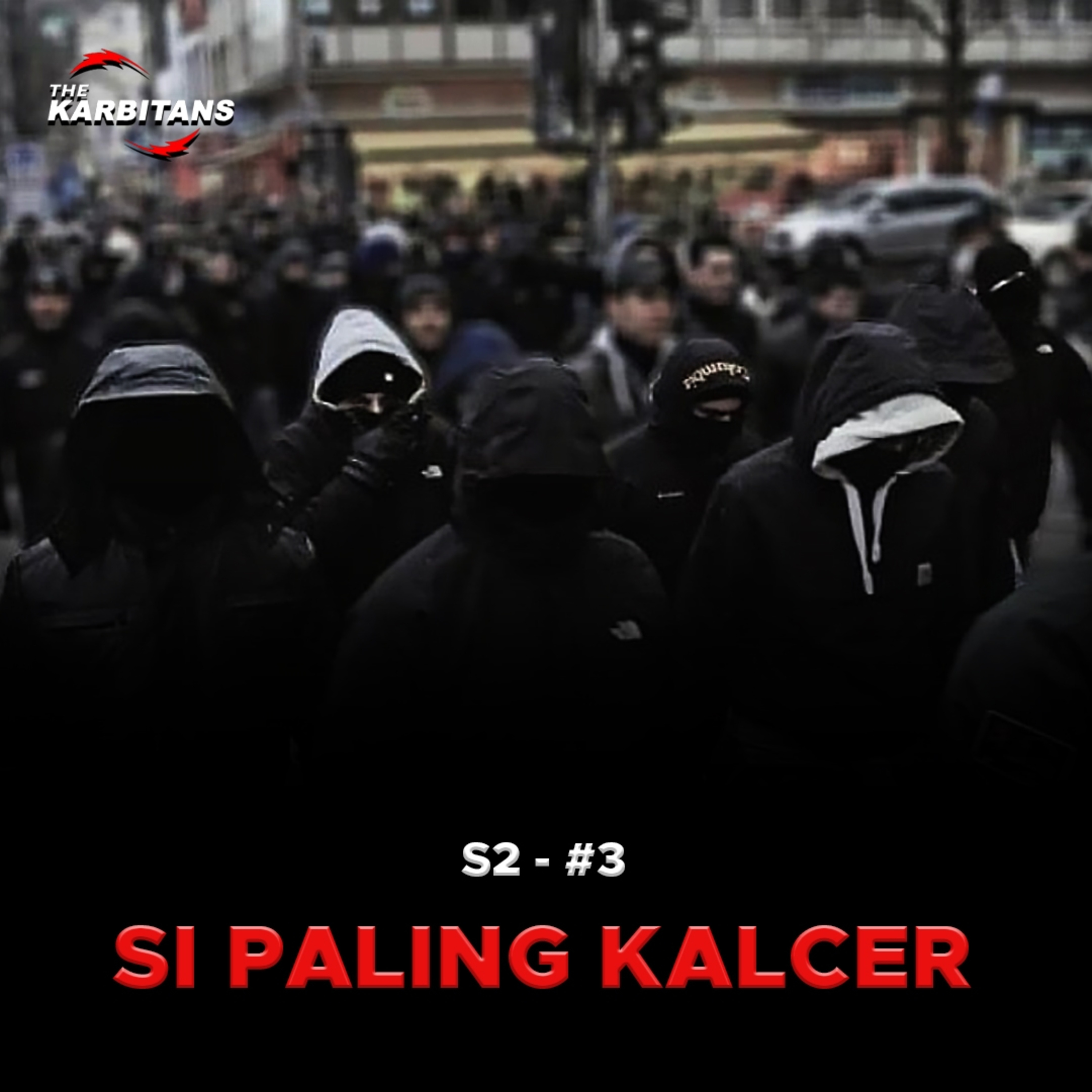 S2 Eps. 3: Si Paling Kalcer