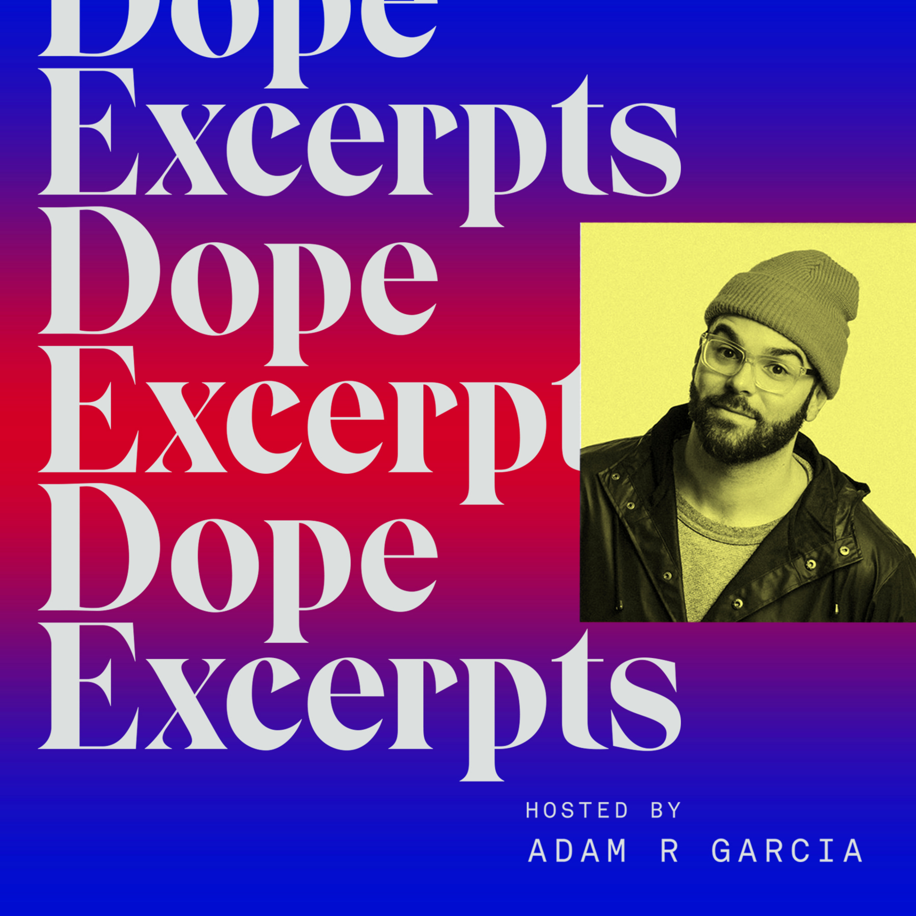 Dope Excerpts — Ep01 / Borges episode artwork